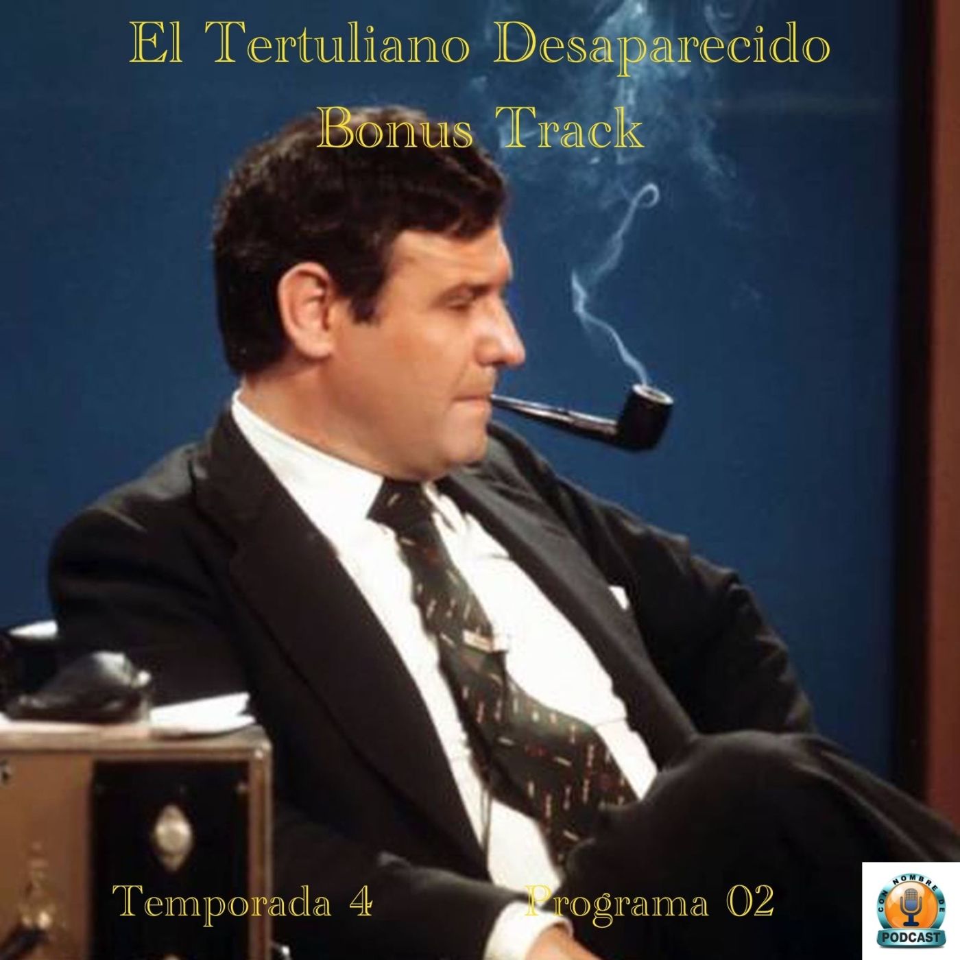 El tertuliano desaparecido episode artwork