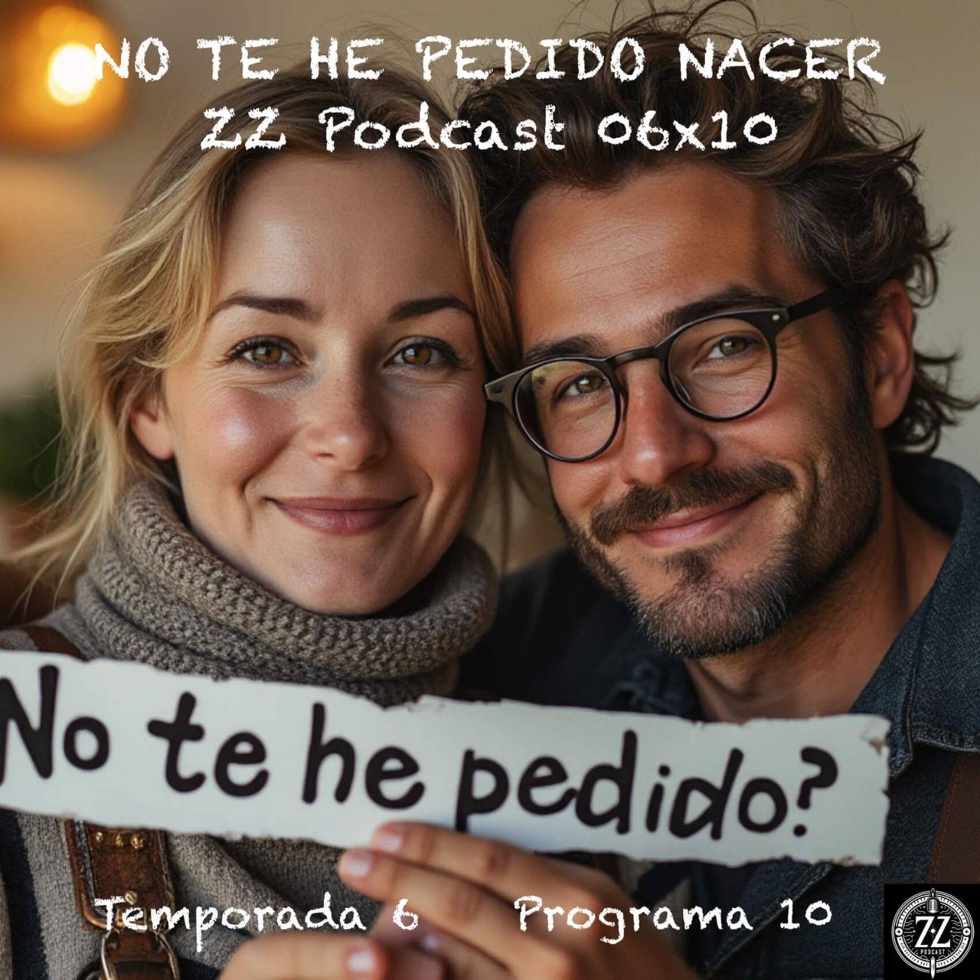 No te he pedido nacer episode artwork