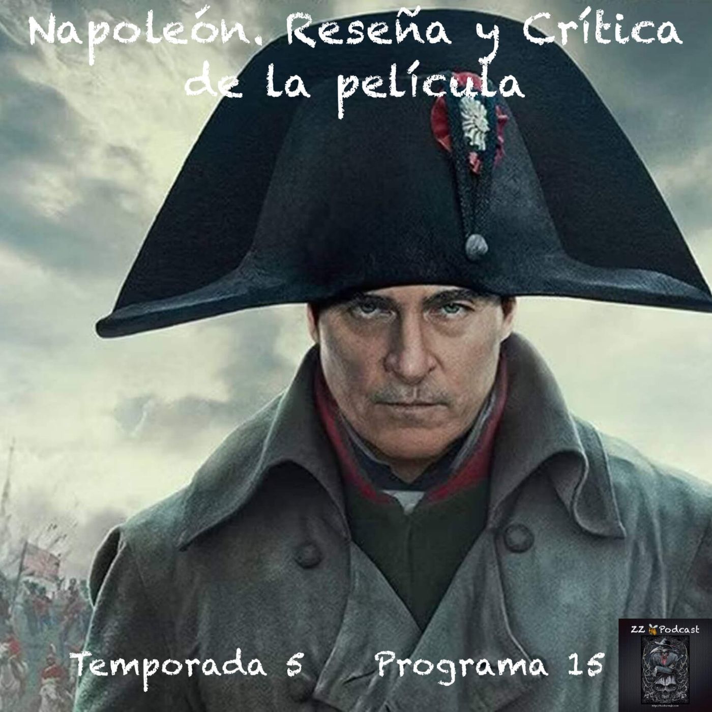 Napoleón. Reseña y Crítica de la película episode artwork