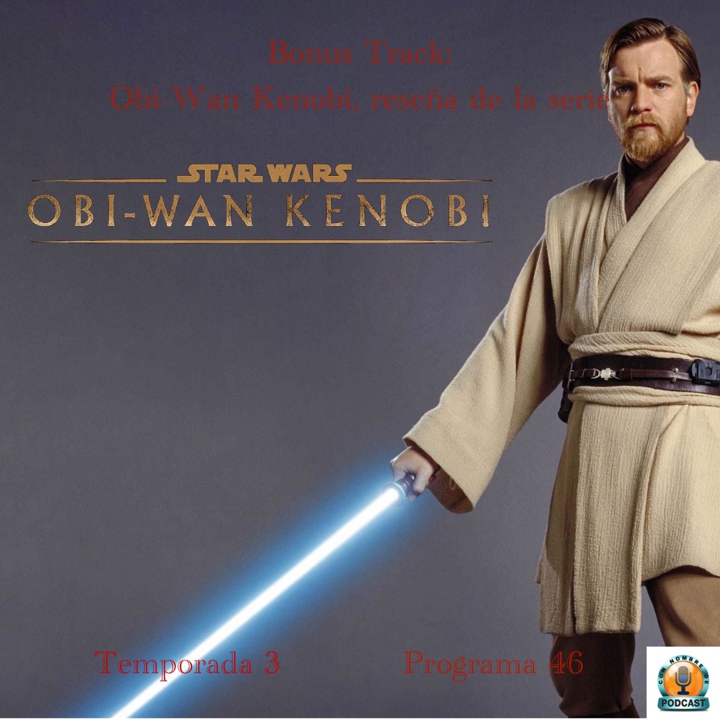 Obi-Wan Kenobi, reseña de la serie episode artwork