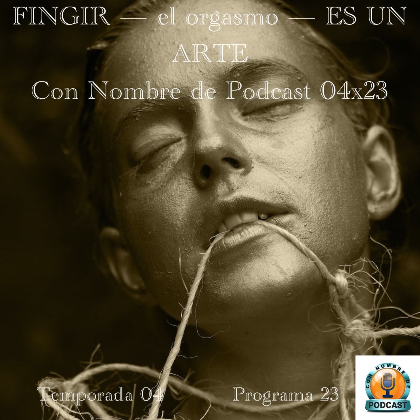 Fingir - el orgasmo - es un arte episode artwork