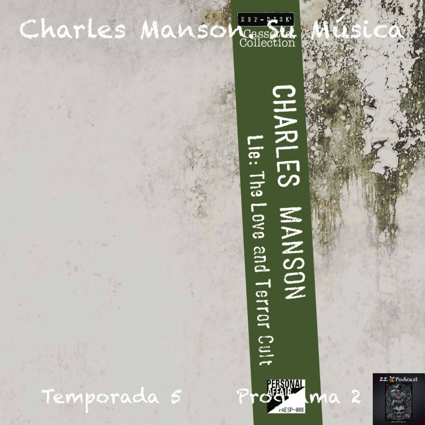 Charles Manson. Su música. episode artwork