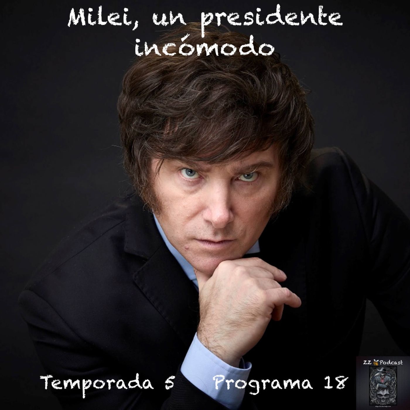 Milei, un presidente incómodo episode artwork