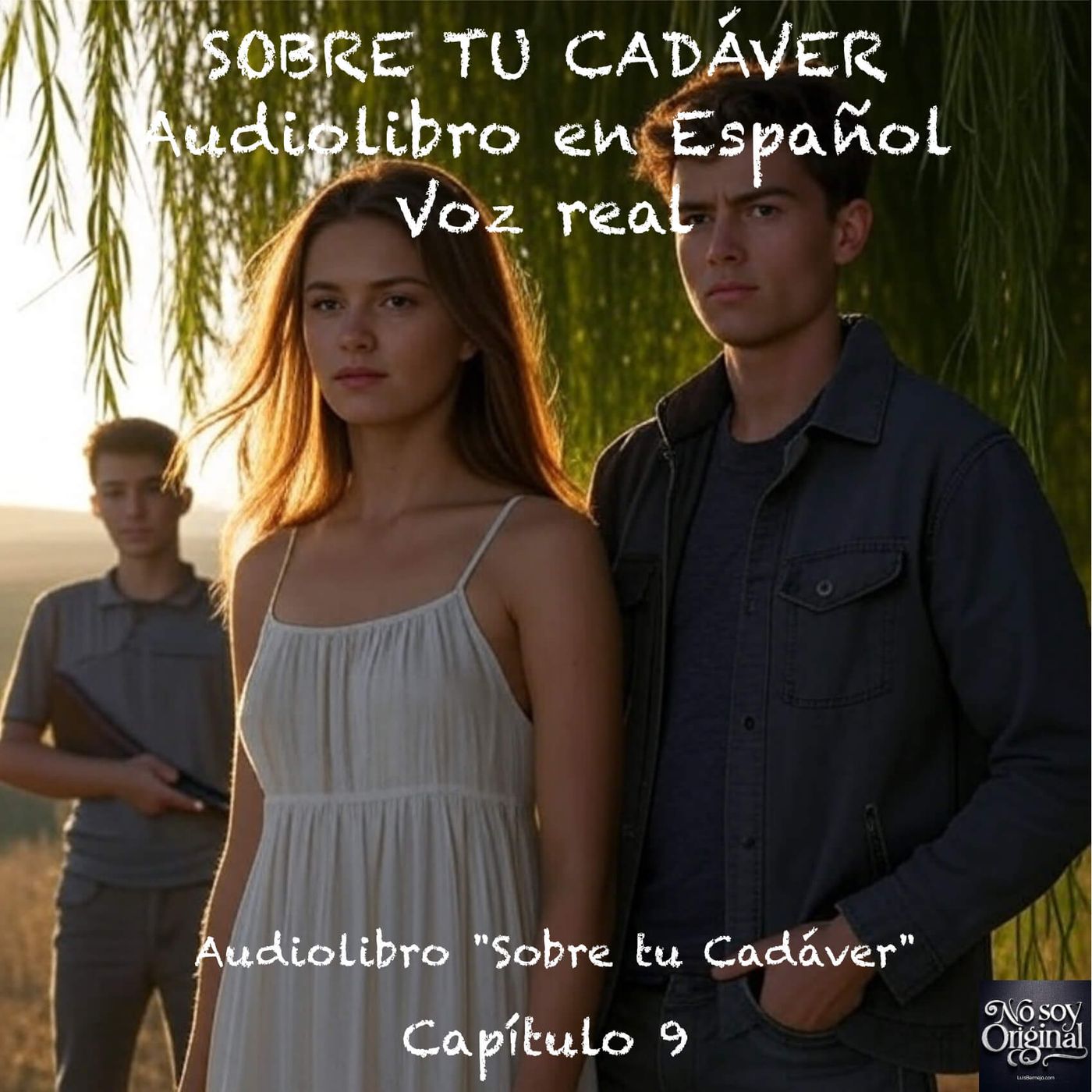 Sobre tu Cadáver – Capítulo 9 - Audiolibro en Español - Voz real episode artwork