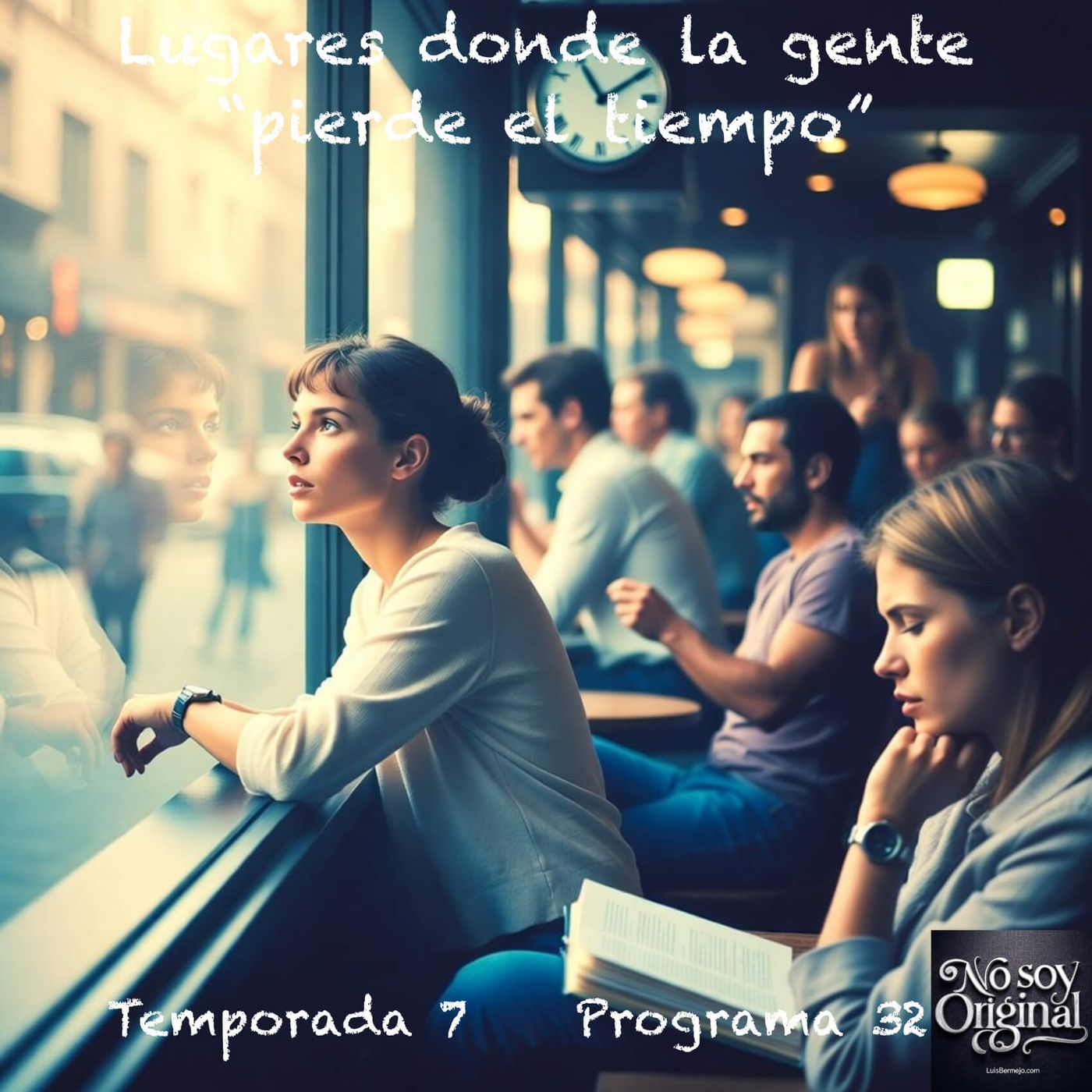 Lugares donde la gente “pierde el tiempo” episode artwork
