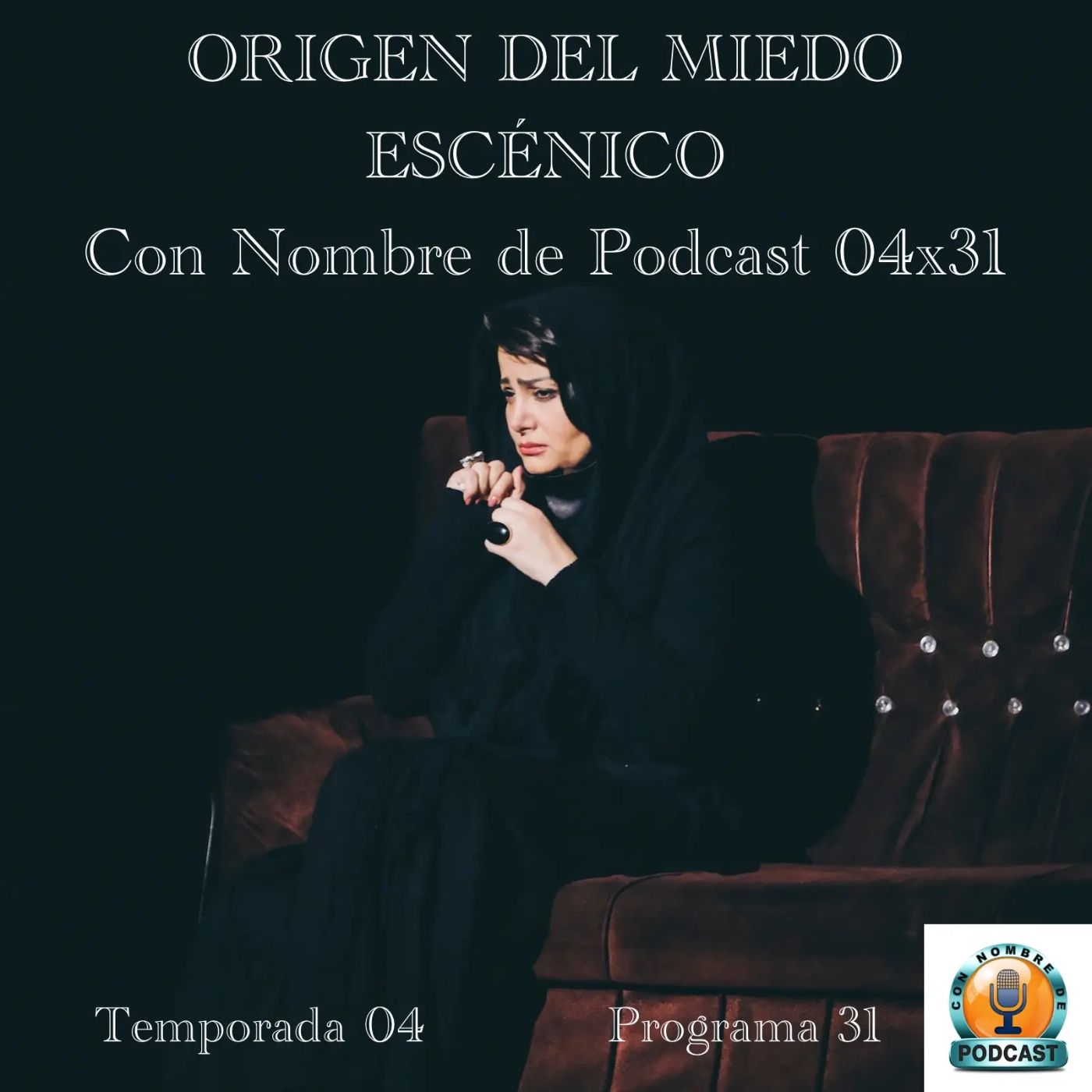 Origen del miedo escénico episode artwork