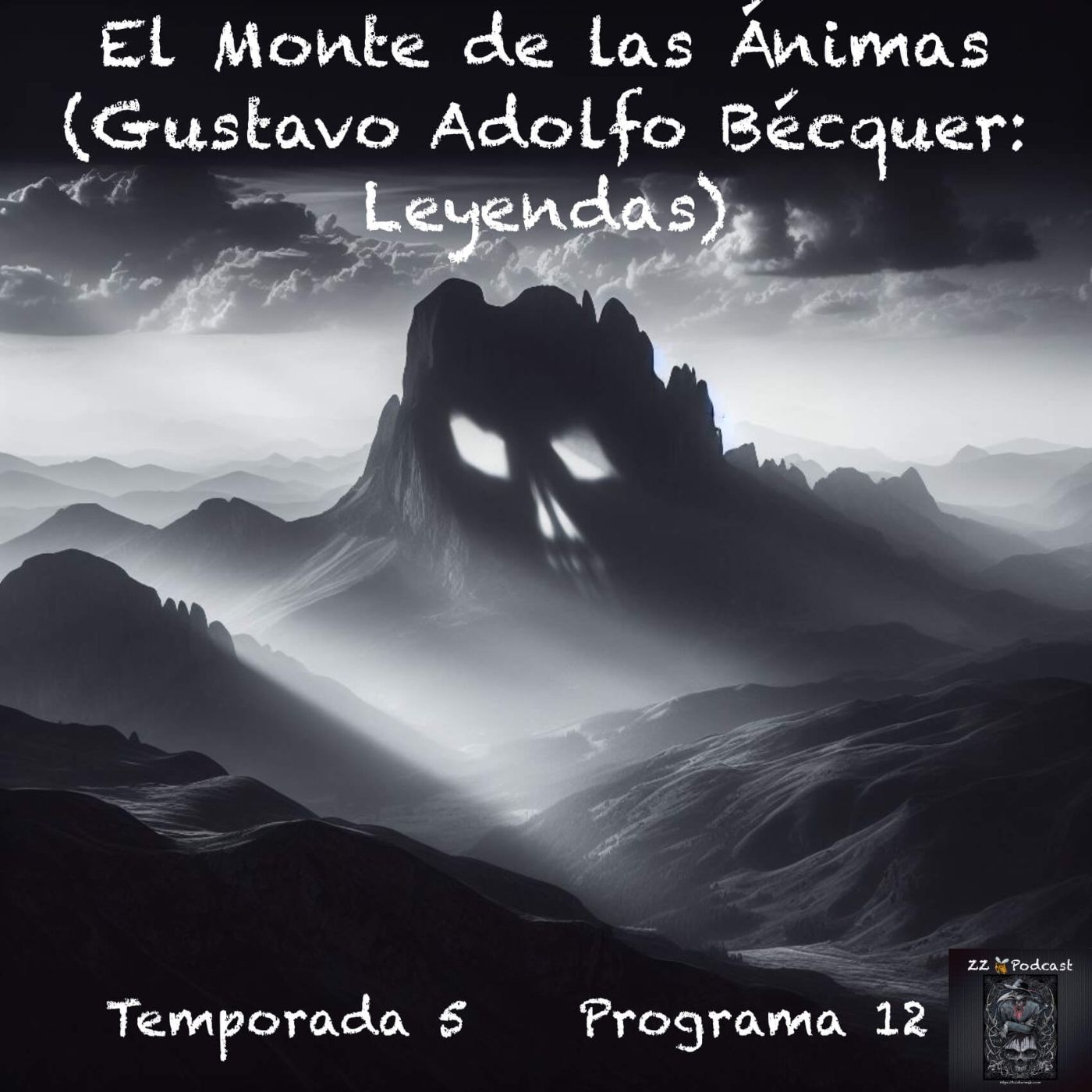 El Monte de las Ánimas (Gustavo Adolfo Bécquer: Leyendas) episode artwork