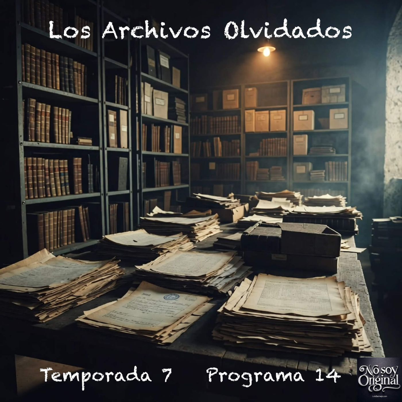 Los Archivos Olvidados episode artwork