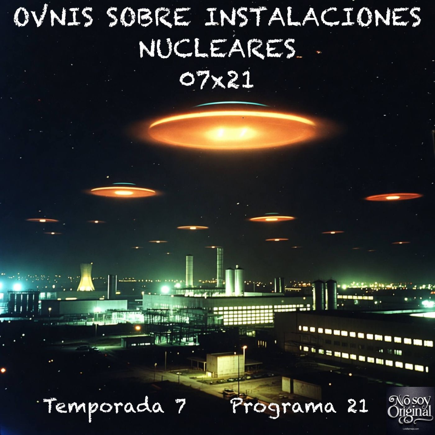 OVNIS sobre Instalaciones Nucleares episode artwork