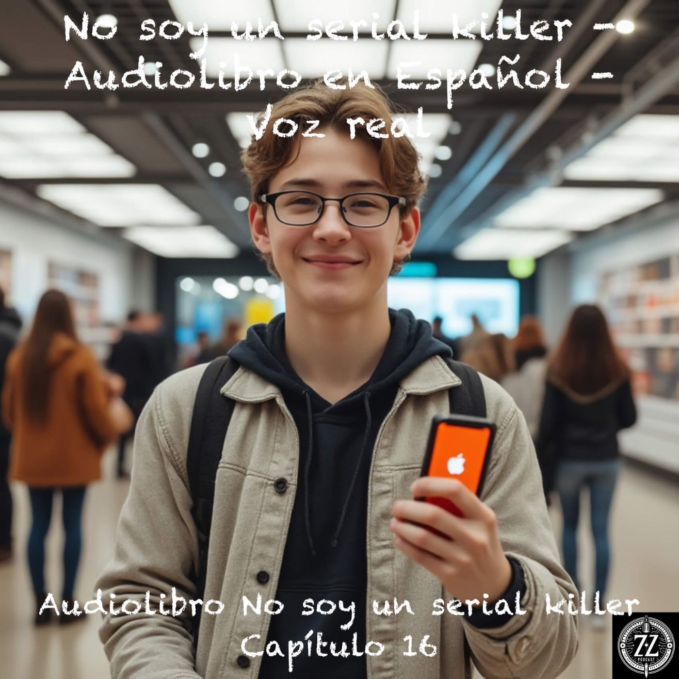 No soy un serial killer - Capítulo 16 - Audiolibro en Español - Voz real episode artwork