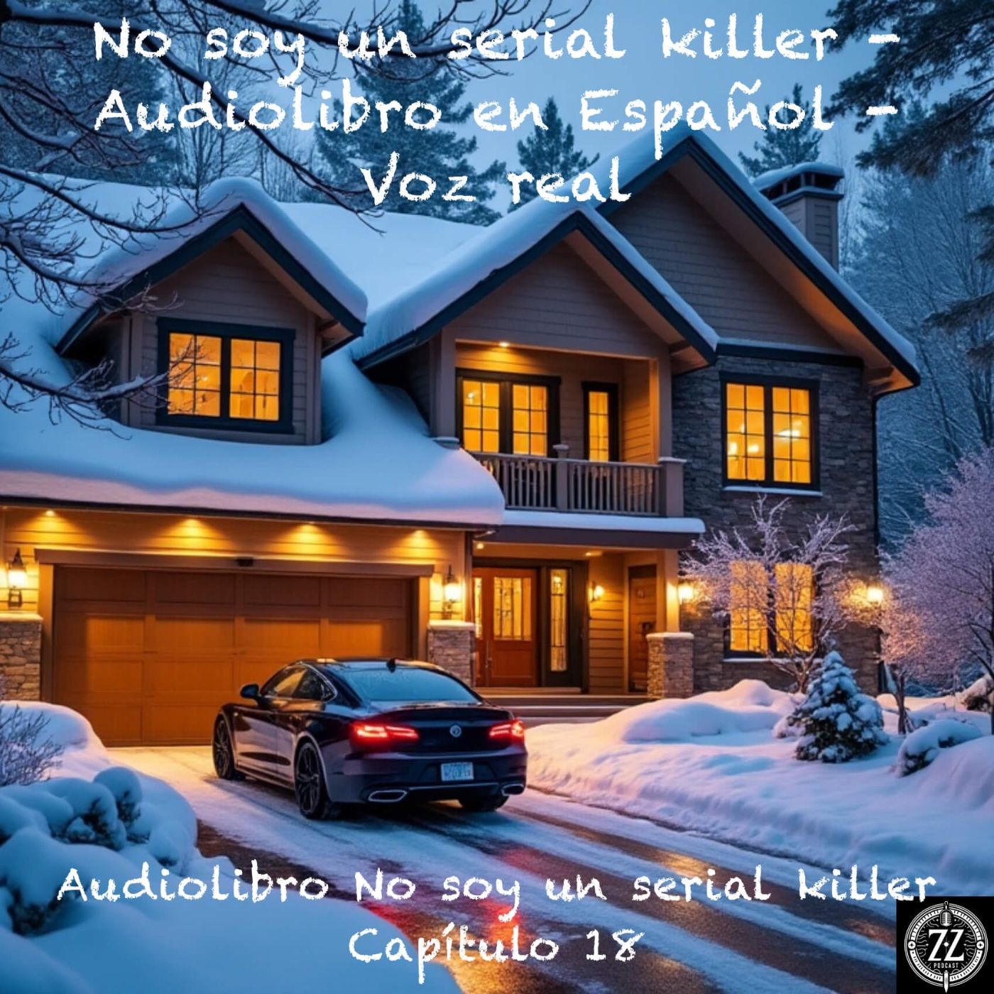 No soy un serial killer - Capítulo 18 - Audiolibro en Español - Voz real episode artwork
