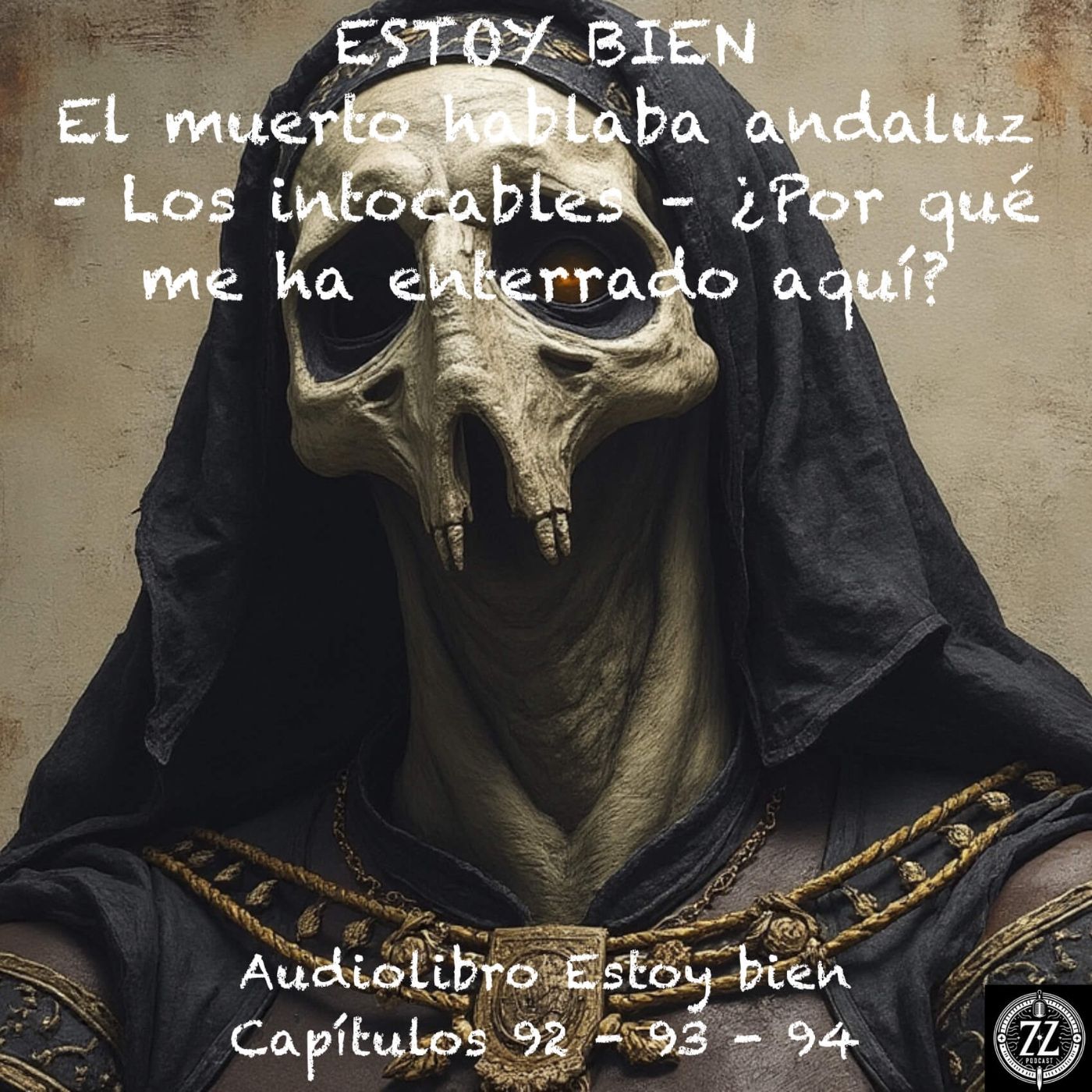 Estoy bien - Capítulos 92 - 93 - 94 - Audiolibro en Español - Voz real episode artwork