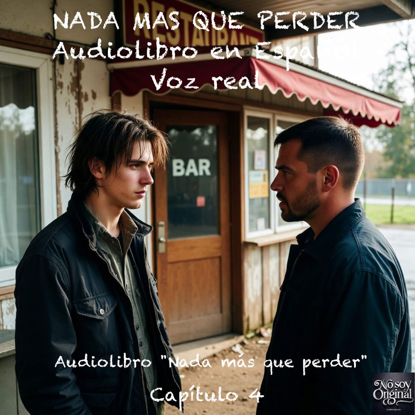 Nada más que perder  – Capítulo 4 - Audiolibro en Español - Voz real episode artwork