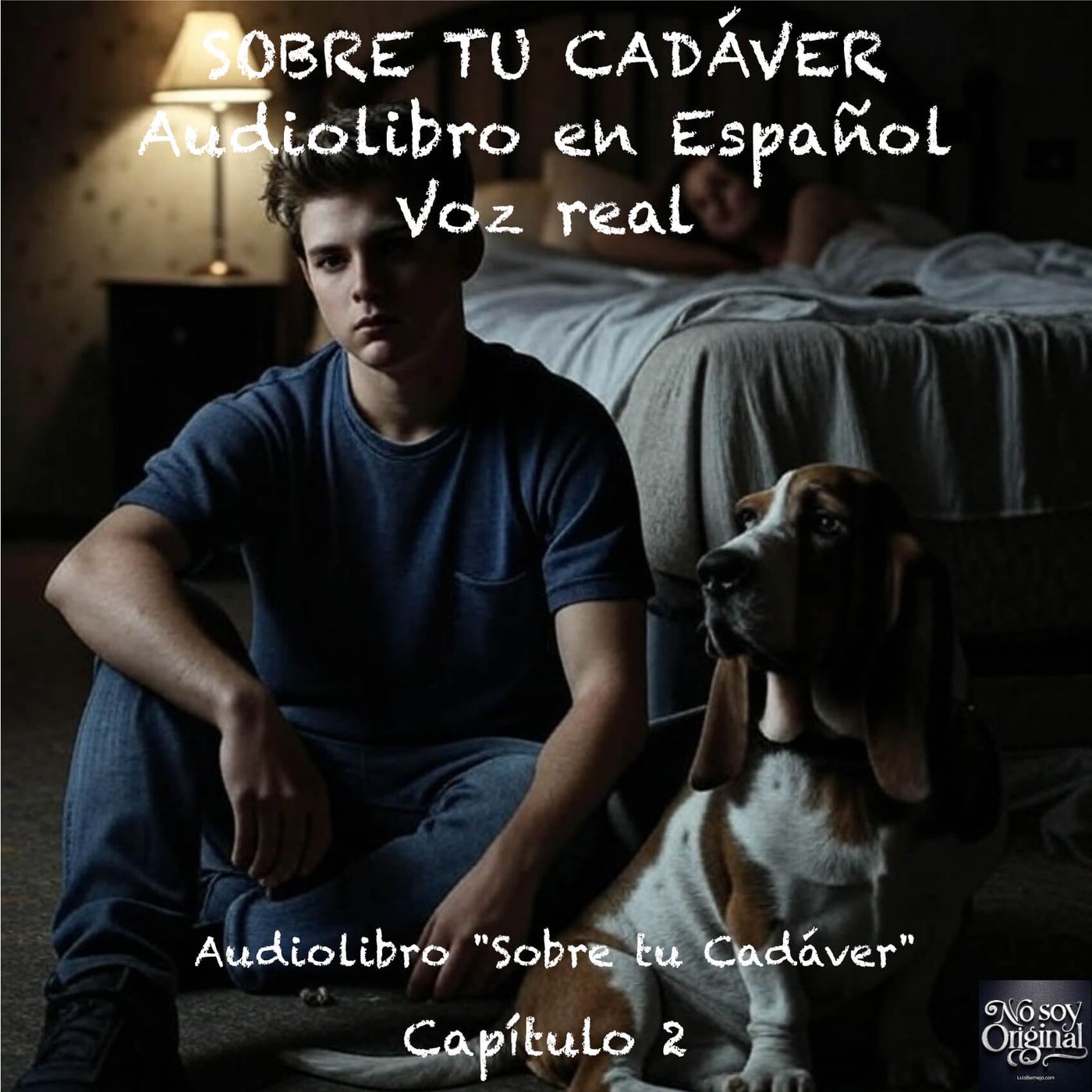 Sobre tu Cadáver – Capítulo 2 - Audiolibro en Español - Voz real episode artwork