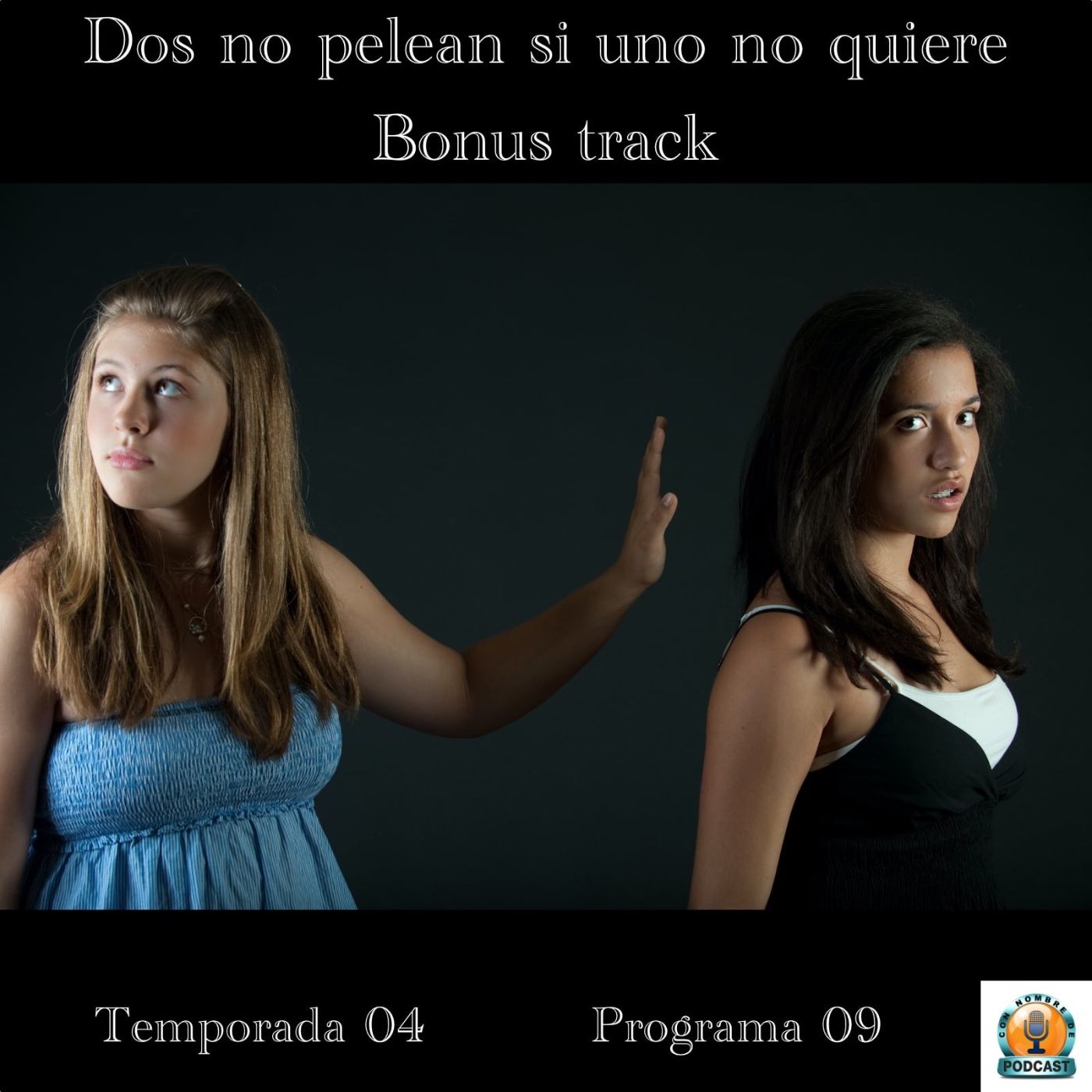 Dos no pelean si uno no quiere episode artwork