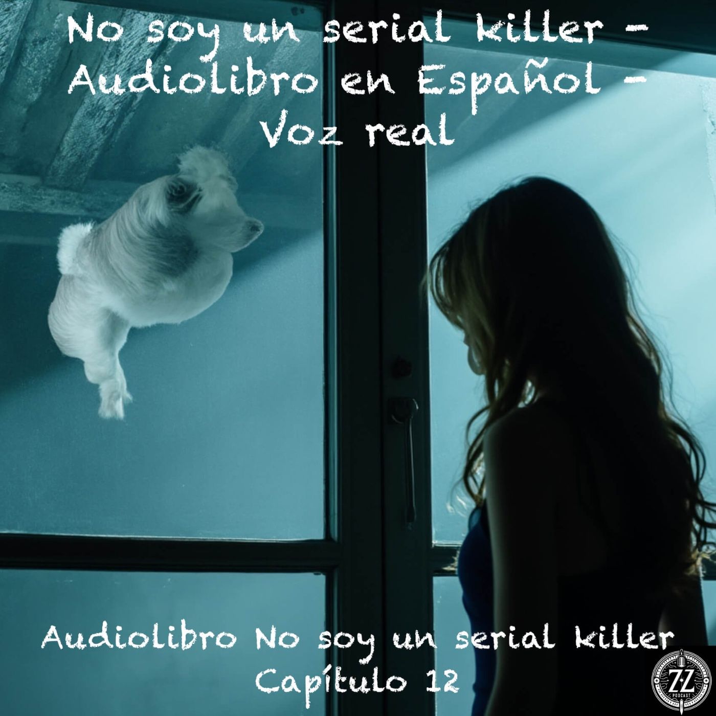No soy un serial killer - Capítulo 12 - Audiolibro en Español - Voz real episode artwork