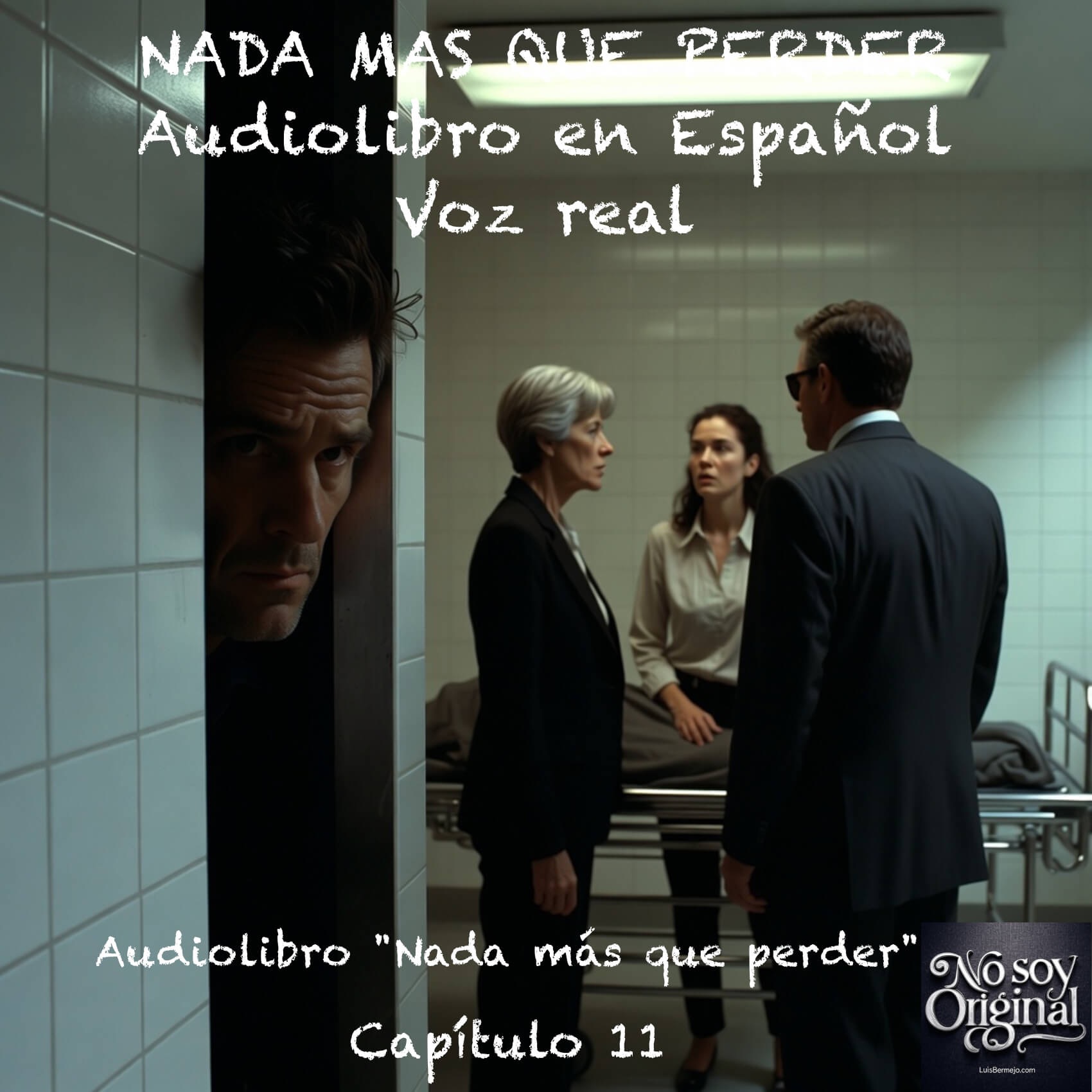 Nada más que perder  – Capítulo 11 - Audiolibro en Español - Voz real episode artwork
