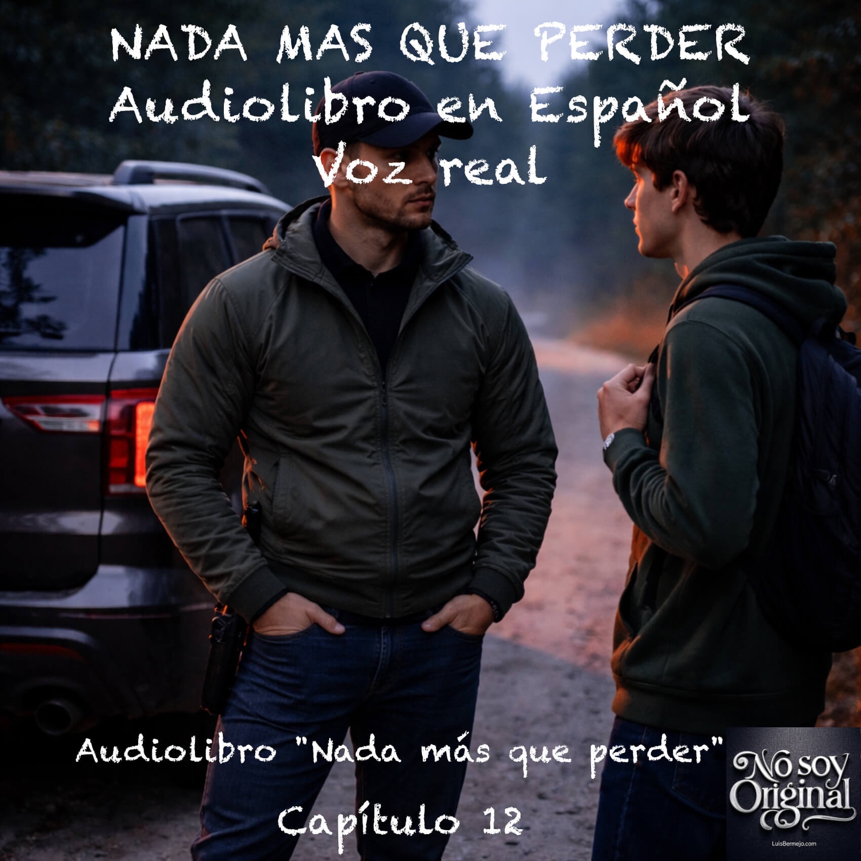 Nada más que perder  – Capítulo 12 - Audiolibro en Español - Voz real episode artwork