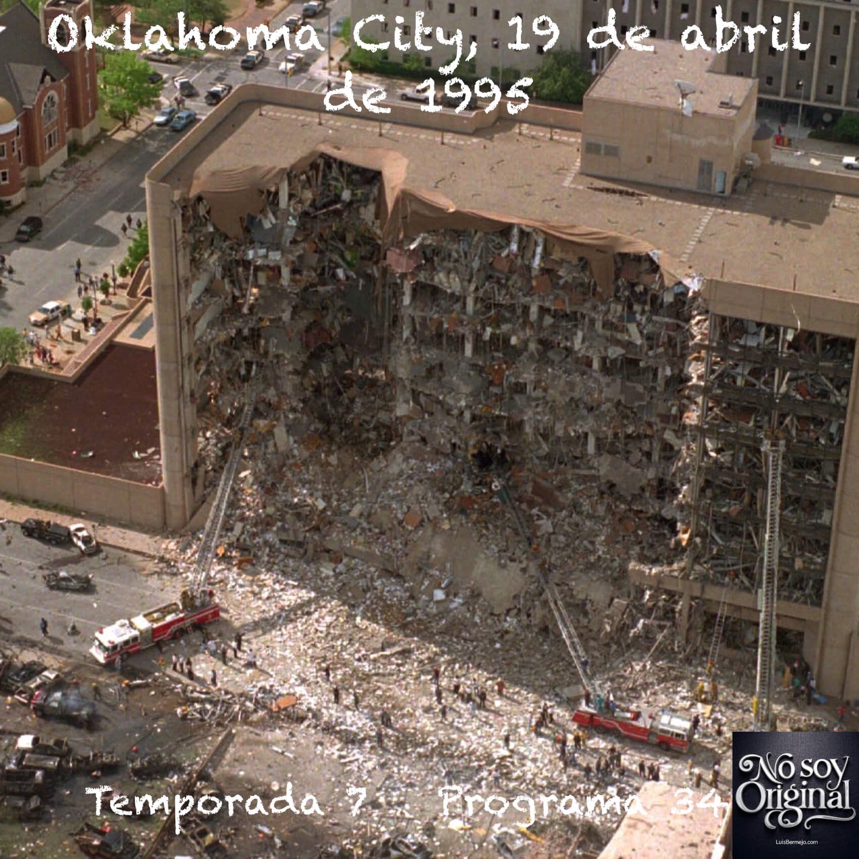 Oklahoma City, 19 de abril de 1995: el atentado que nadie recuerda bien episode artwork
