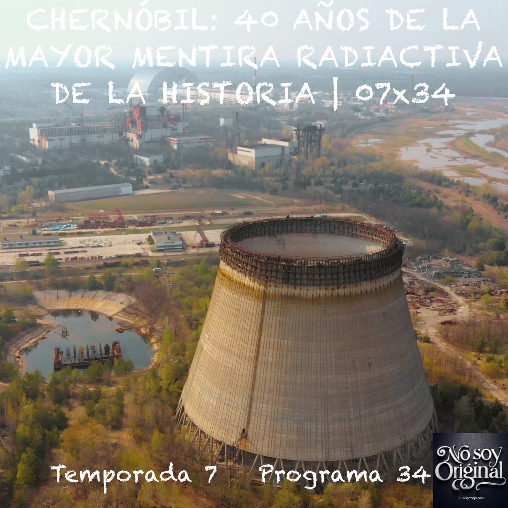 Chernóbil, la verdad oculta: errores, mentiras y lo que nunca contaron sobre la peor catástrofe nuclear episode artwork