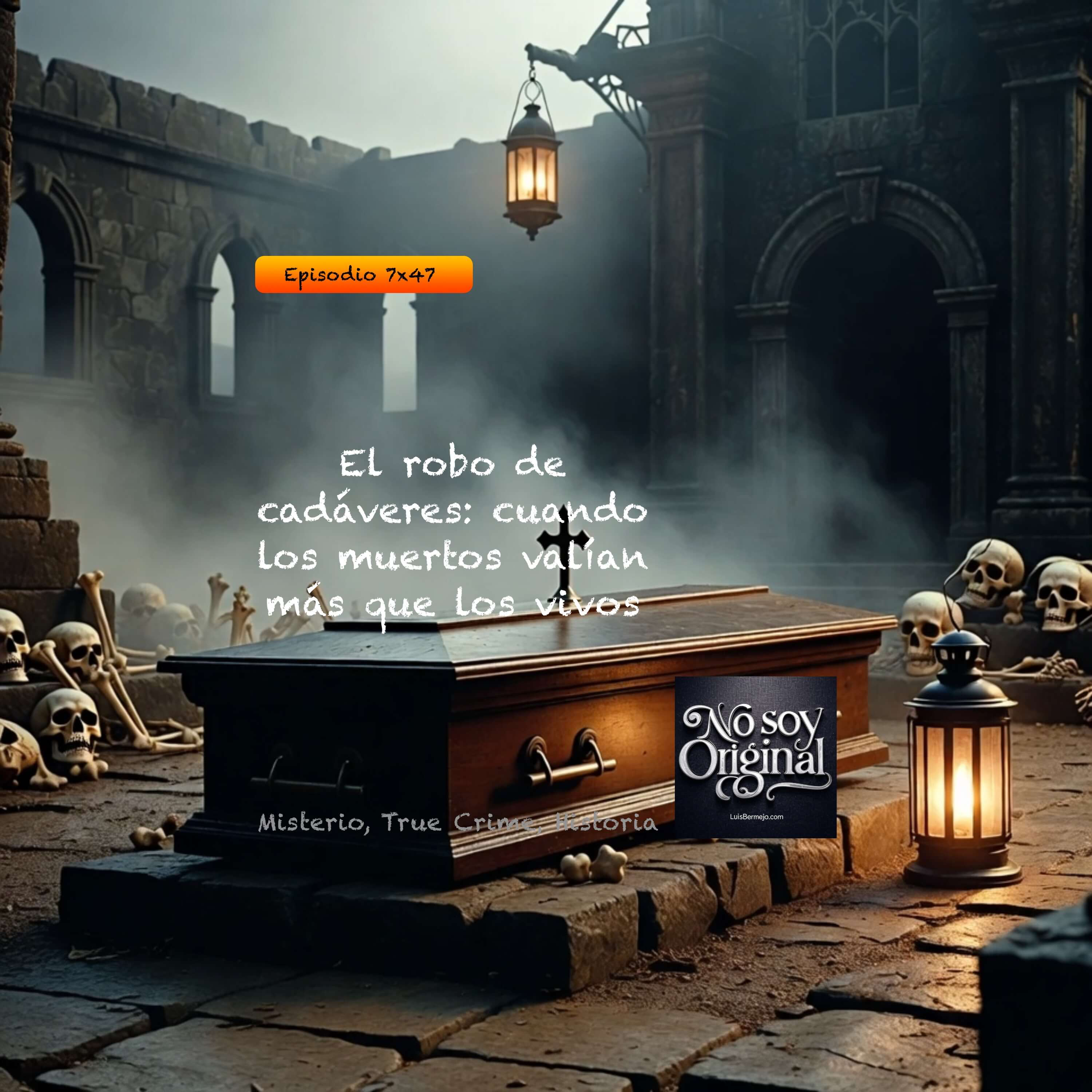 El robo de cadáveres: cuando los muertos valían más que los vivos episode artwork