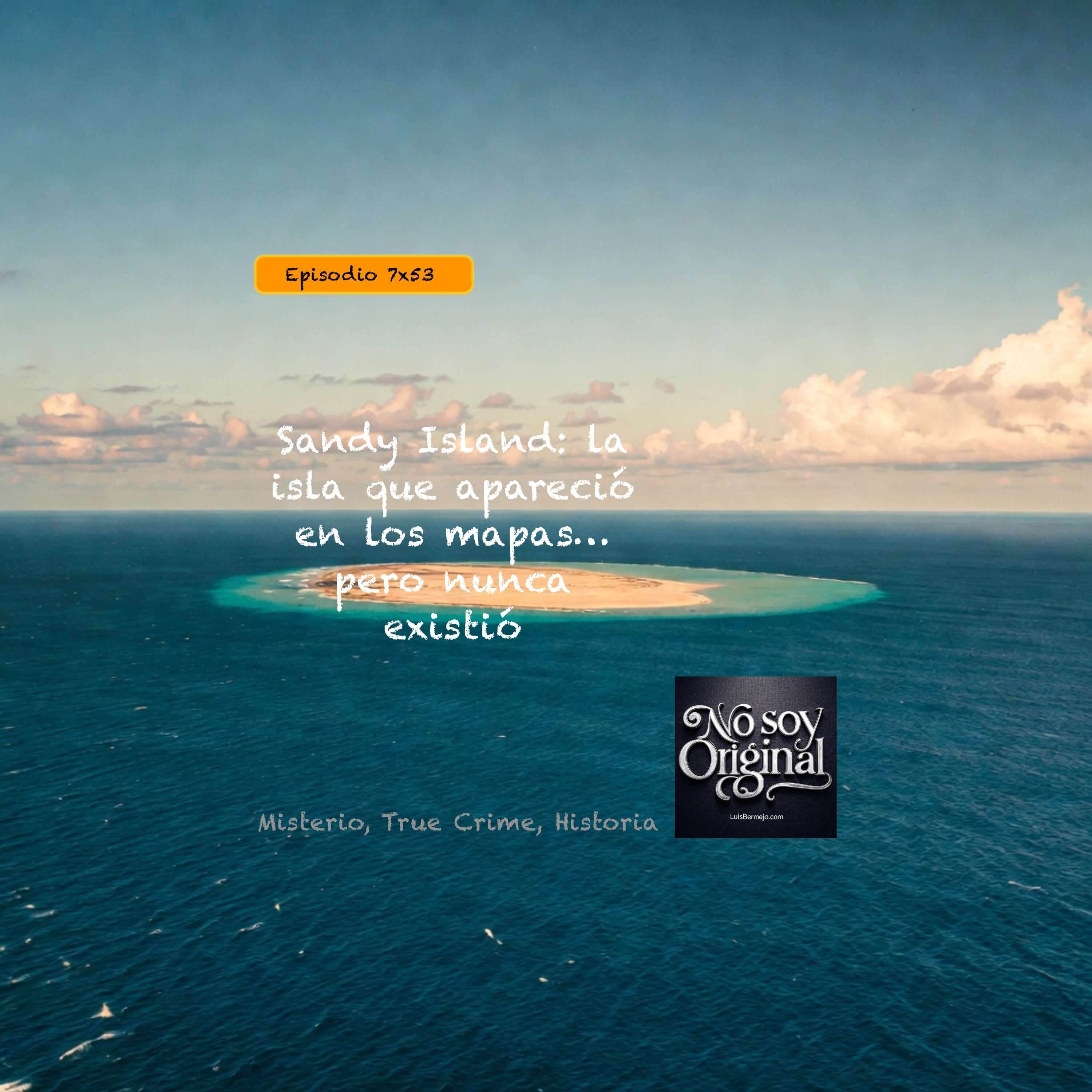 Sandy Island: la isla que apareció en los mapas… pero nunca existió