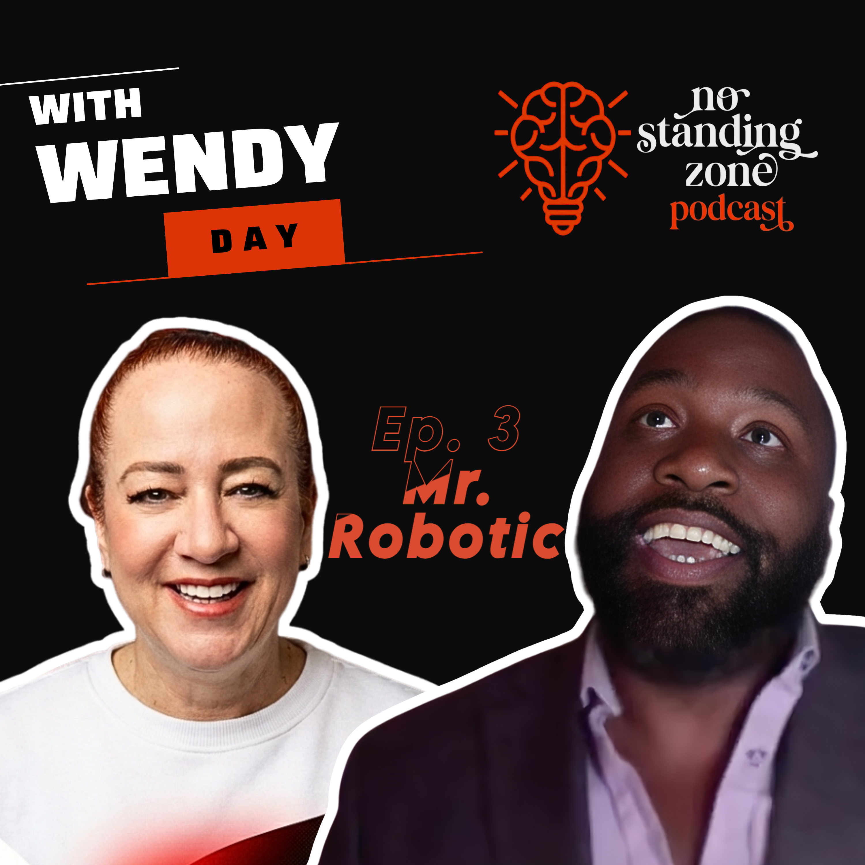 Mr. Robotic x Wendy Day episode artwork