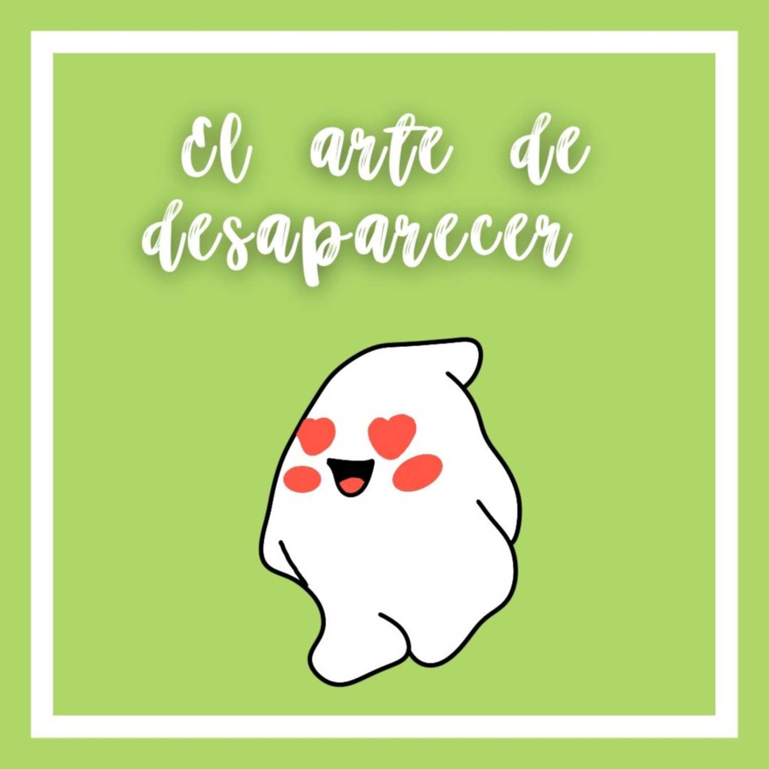 El arte de desaparecer episode artwork