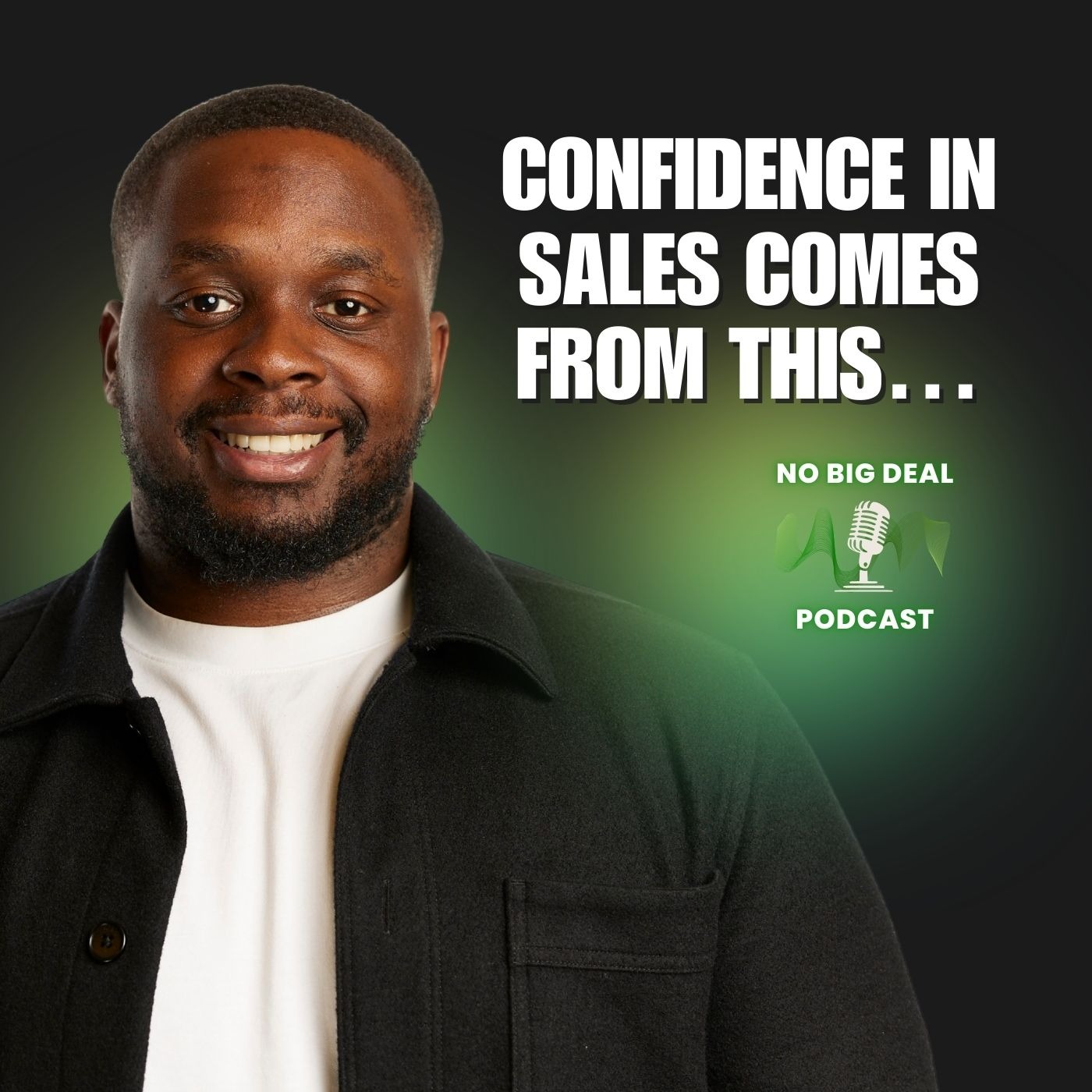 No Big Deal : A Sales Podcast