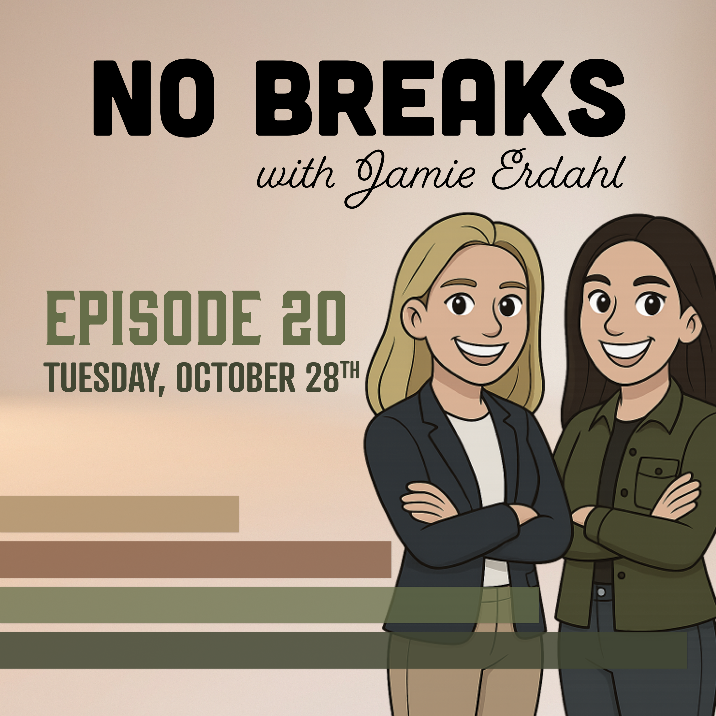 No Breaks with Jamie Erdahl