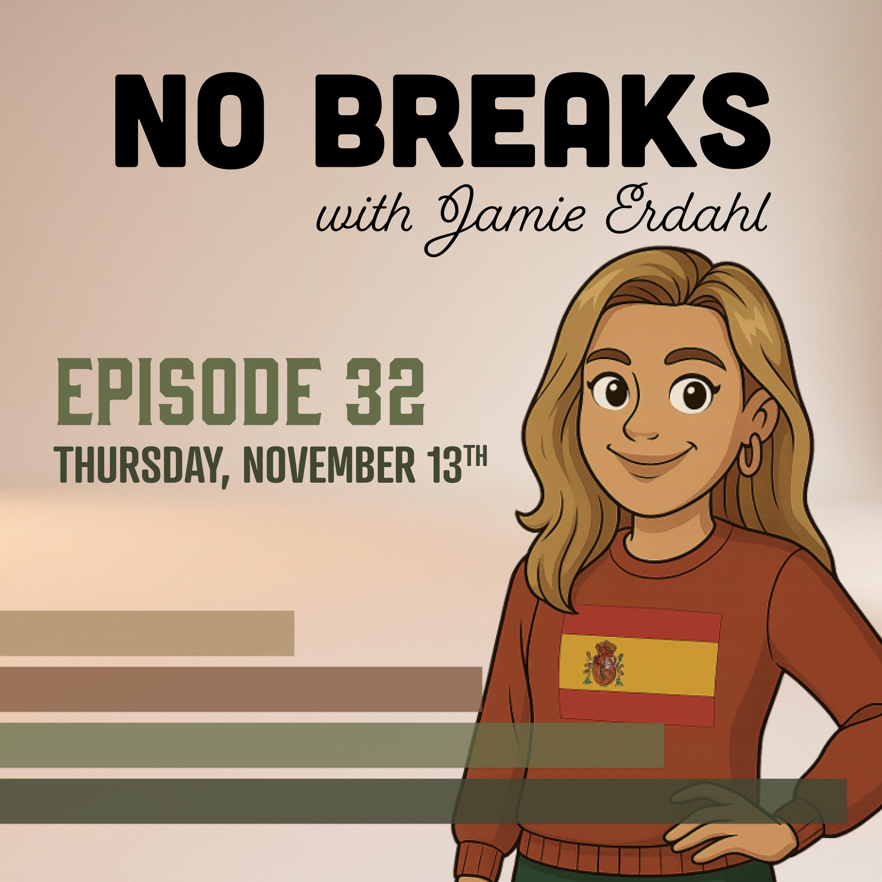 No Breaks with Jamie Erdahl