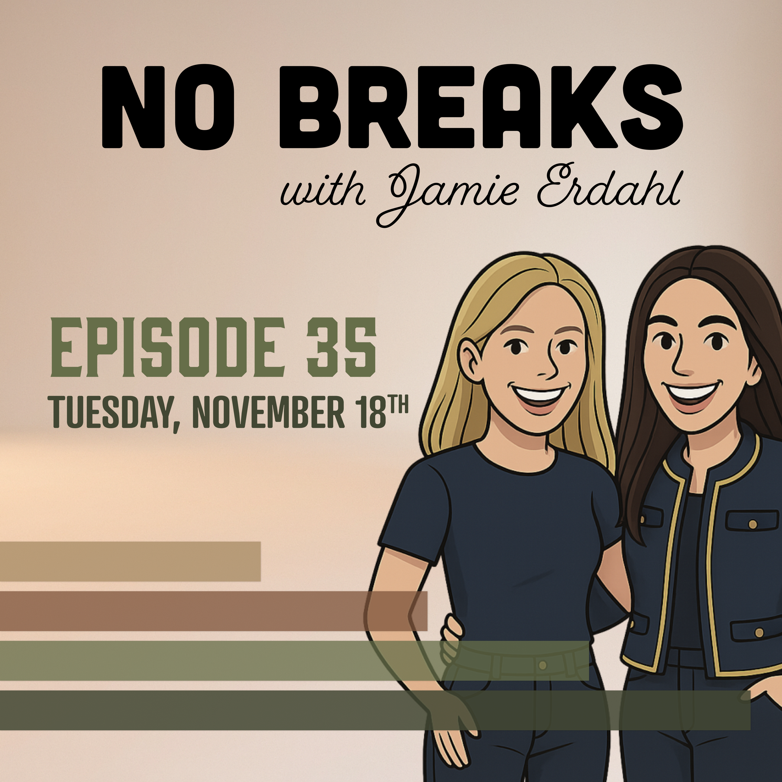 No Breaks with Jamie Erdahl