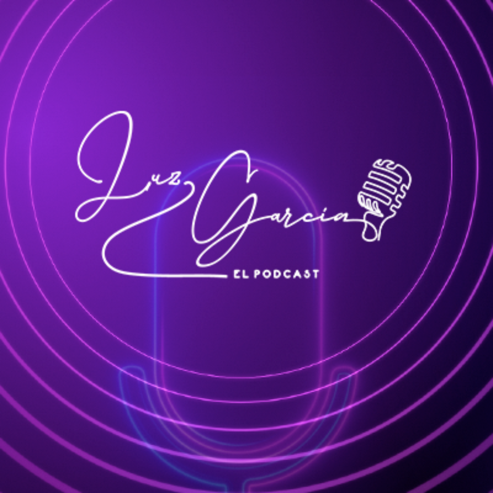 LUZ GARCÍA EL PODCAST