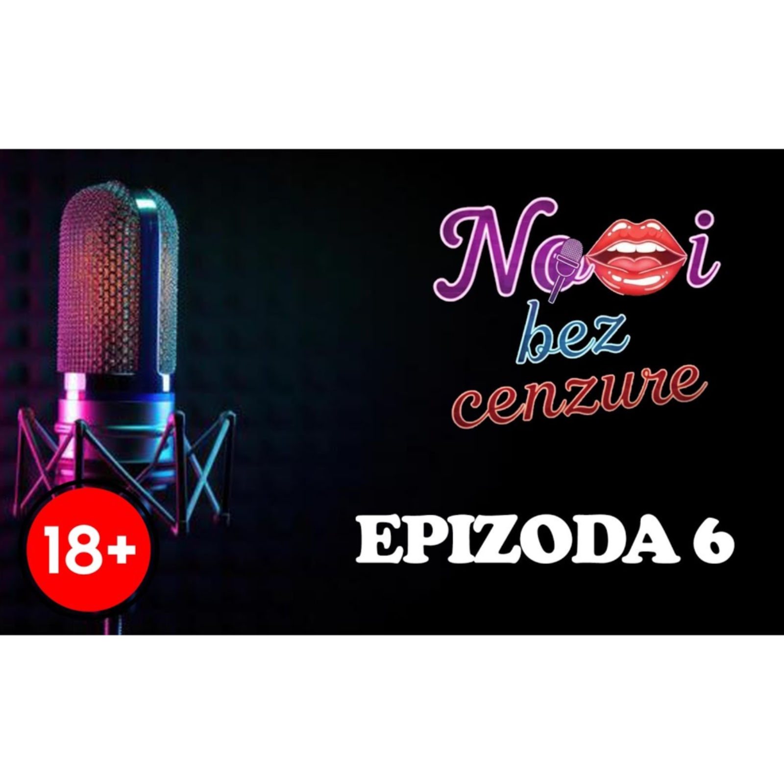 NOĆI BEZ CENZURE