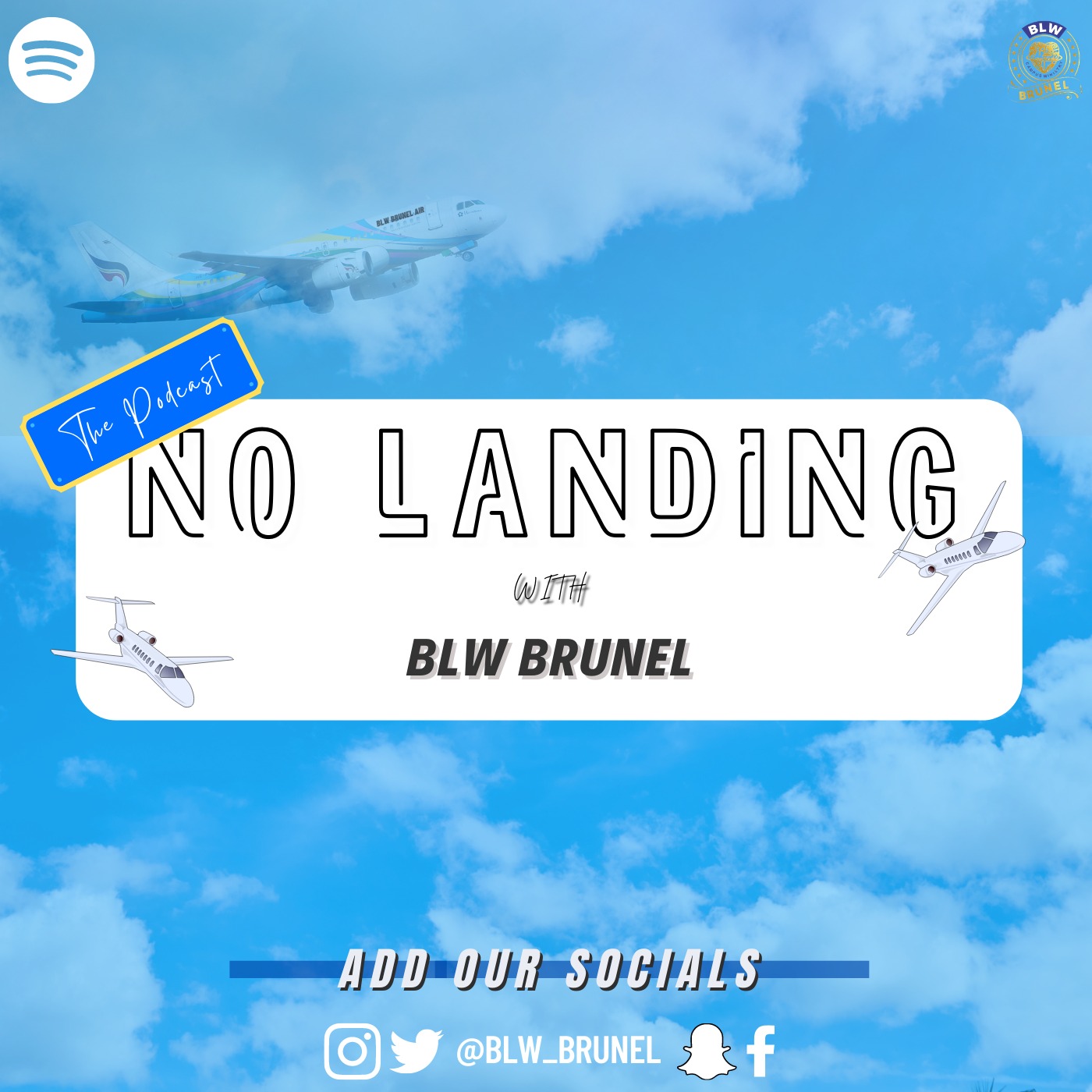 No Landing with BLW Brunel