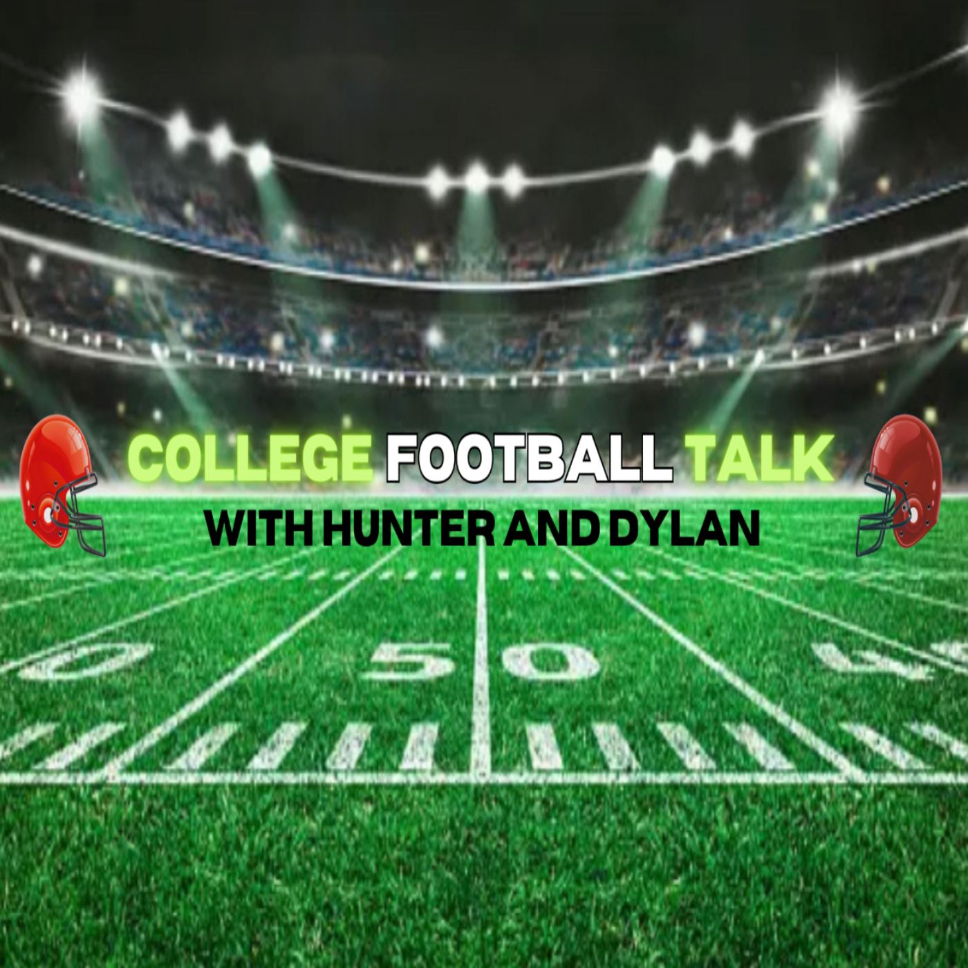 College Football Talk with Hunter DeLauder