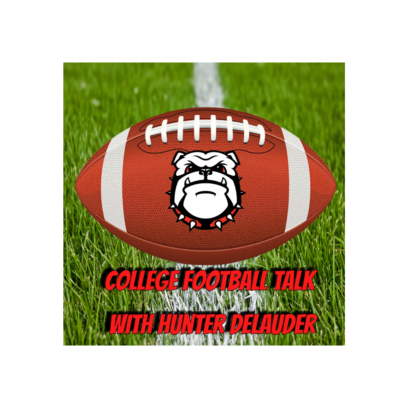 College Football Talk with Hunter DeLauder