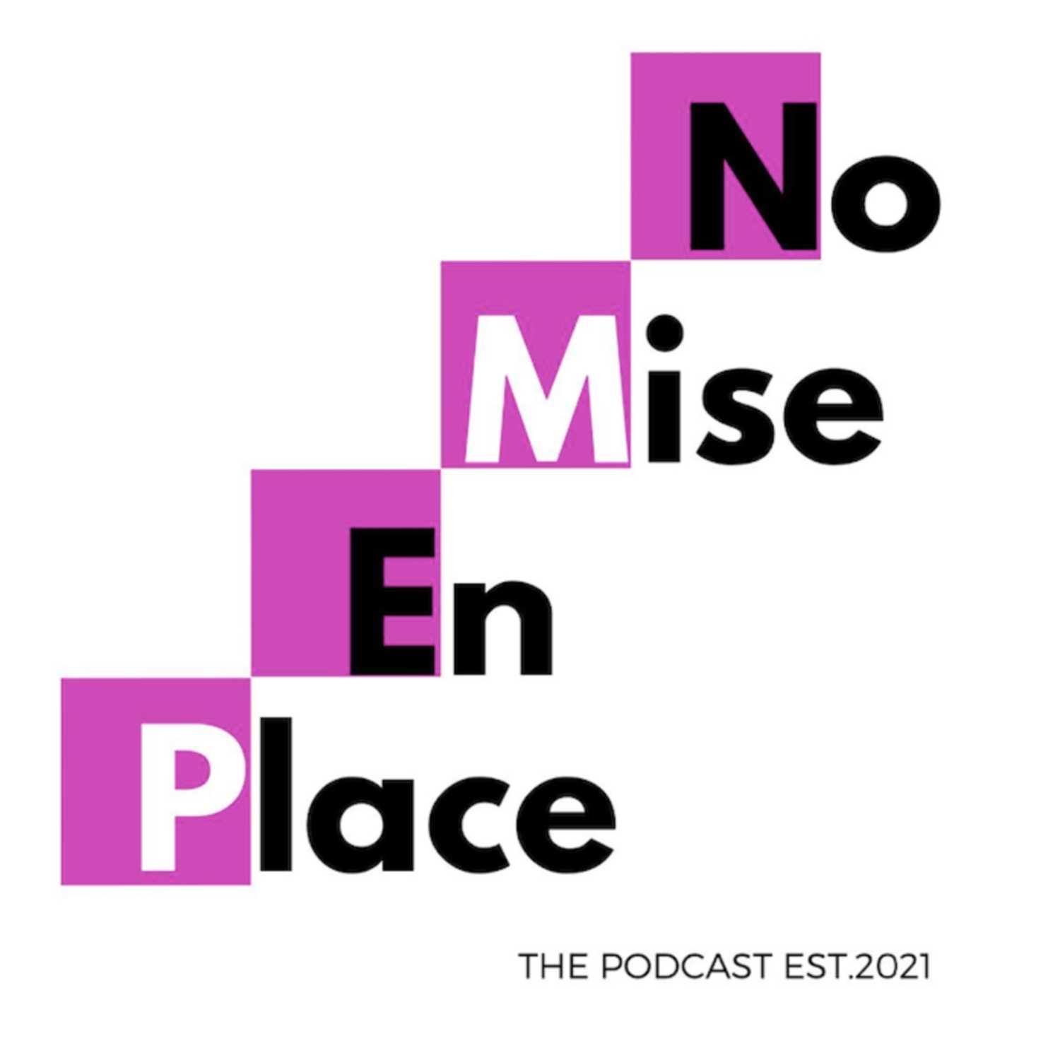 No mise en place