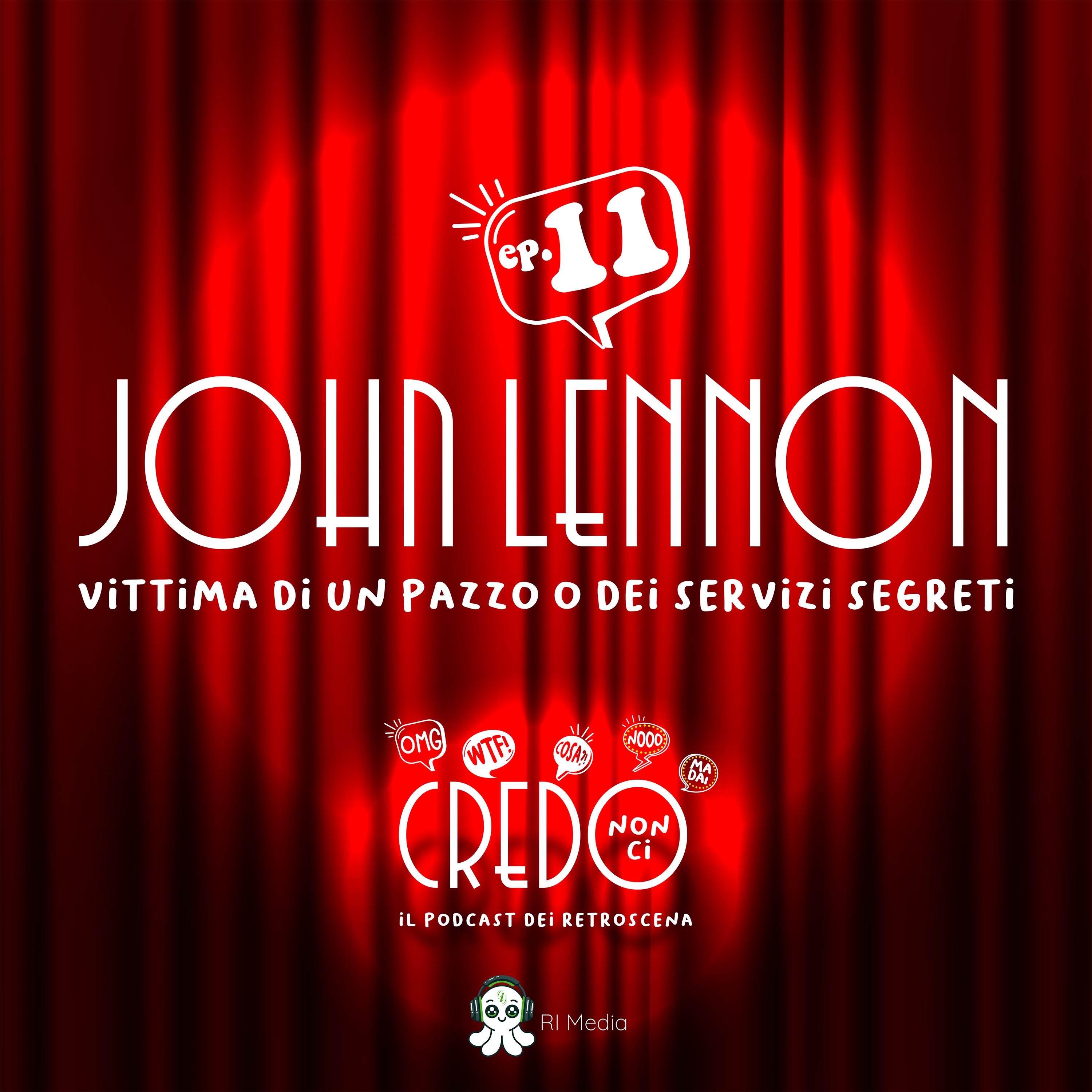 John Lennon vittima di un pazzo o dei servizi segreti episode artwork