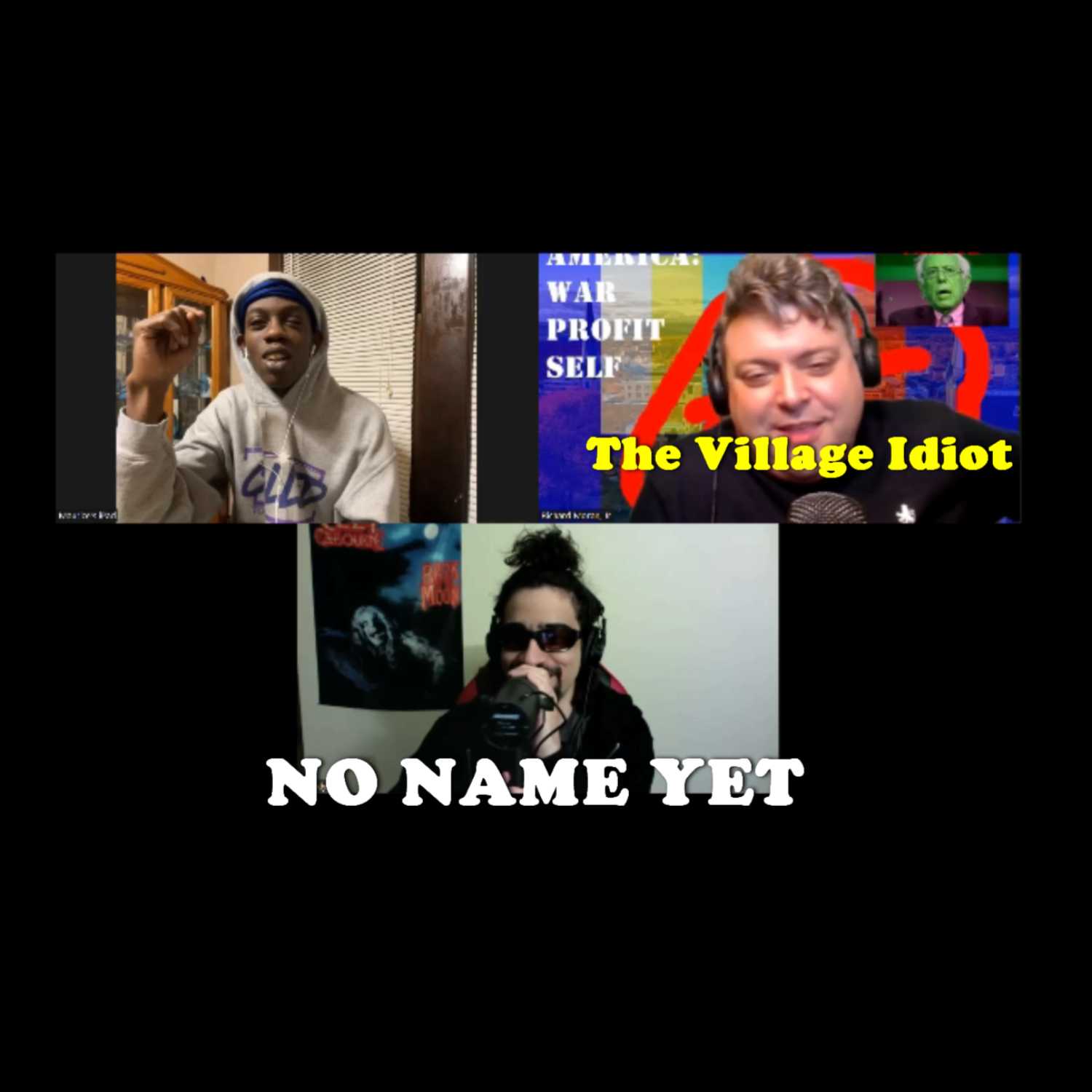 The Village Idiot - No Name Yet Podcast Returns for Season 3 Ep1! episode artwork