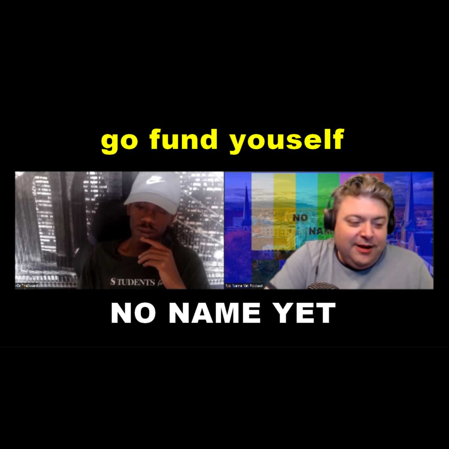 No Name Yet Podcast