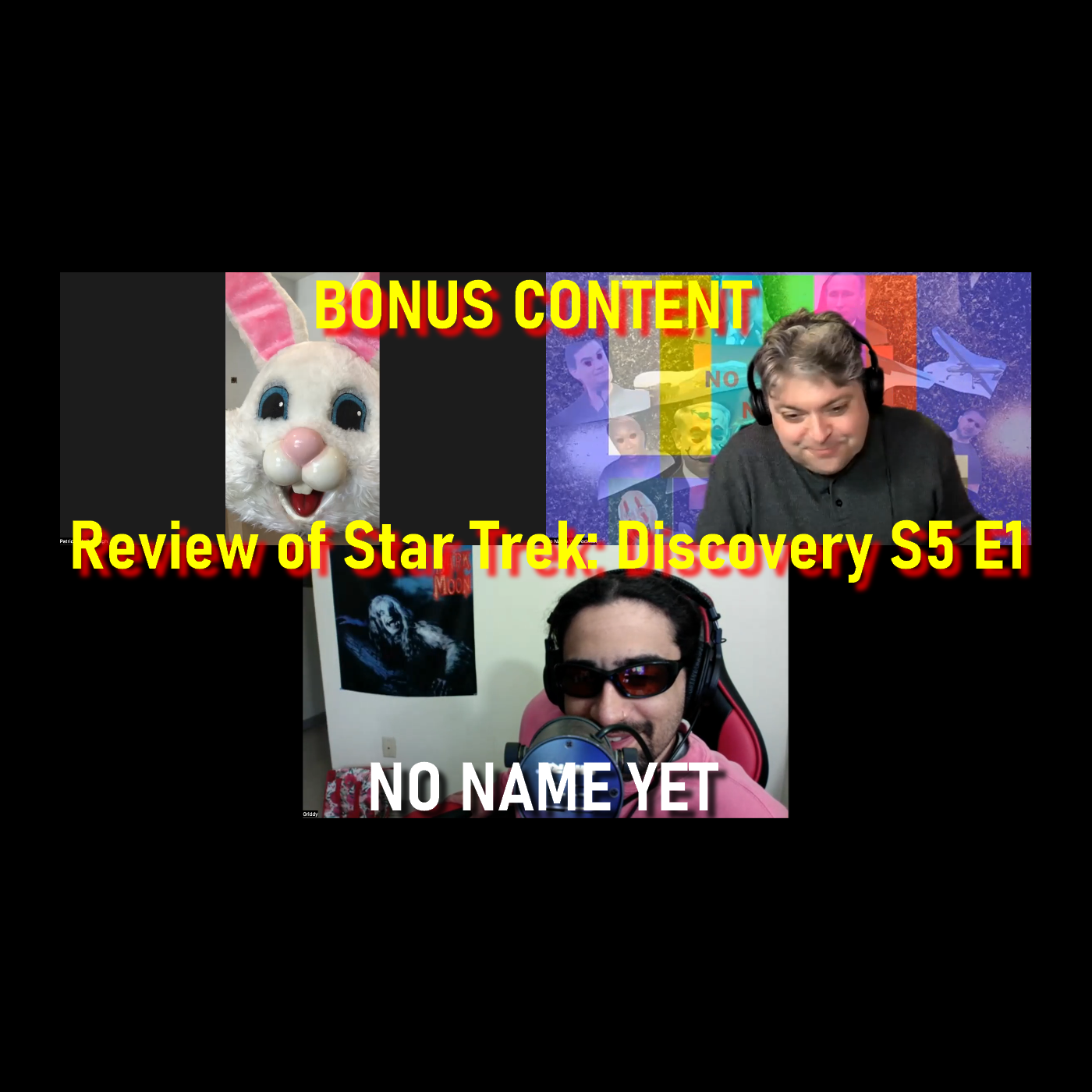 BONUS CONTENT: Review of Star Trek: Discovery S5 E1  - No Name Yet Podcast Season 5 Ep. Bonus episode artwork