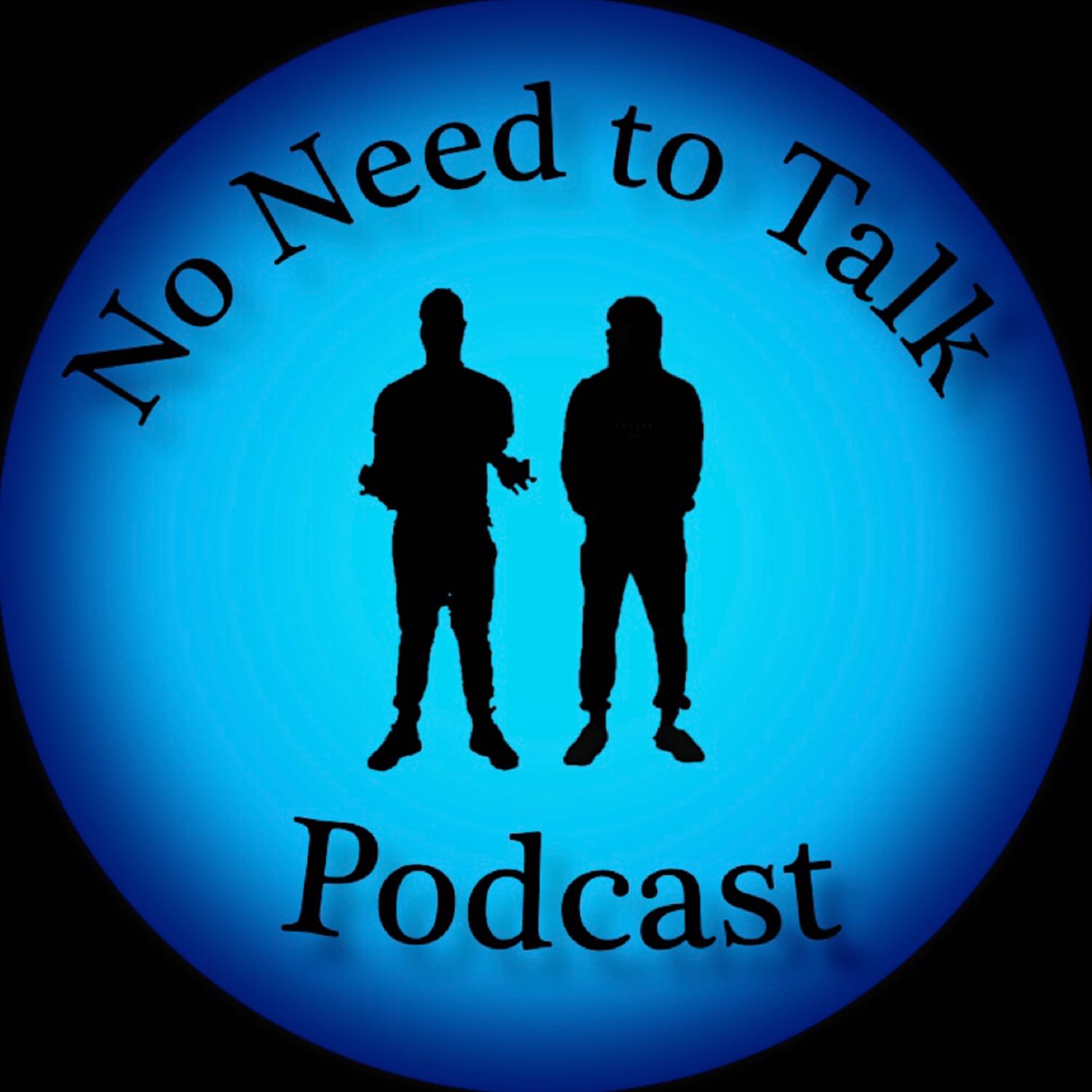No Need to Talk