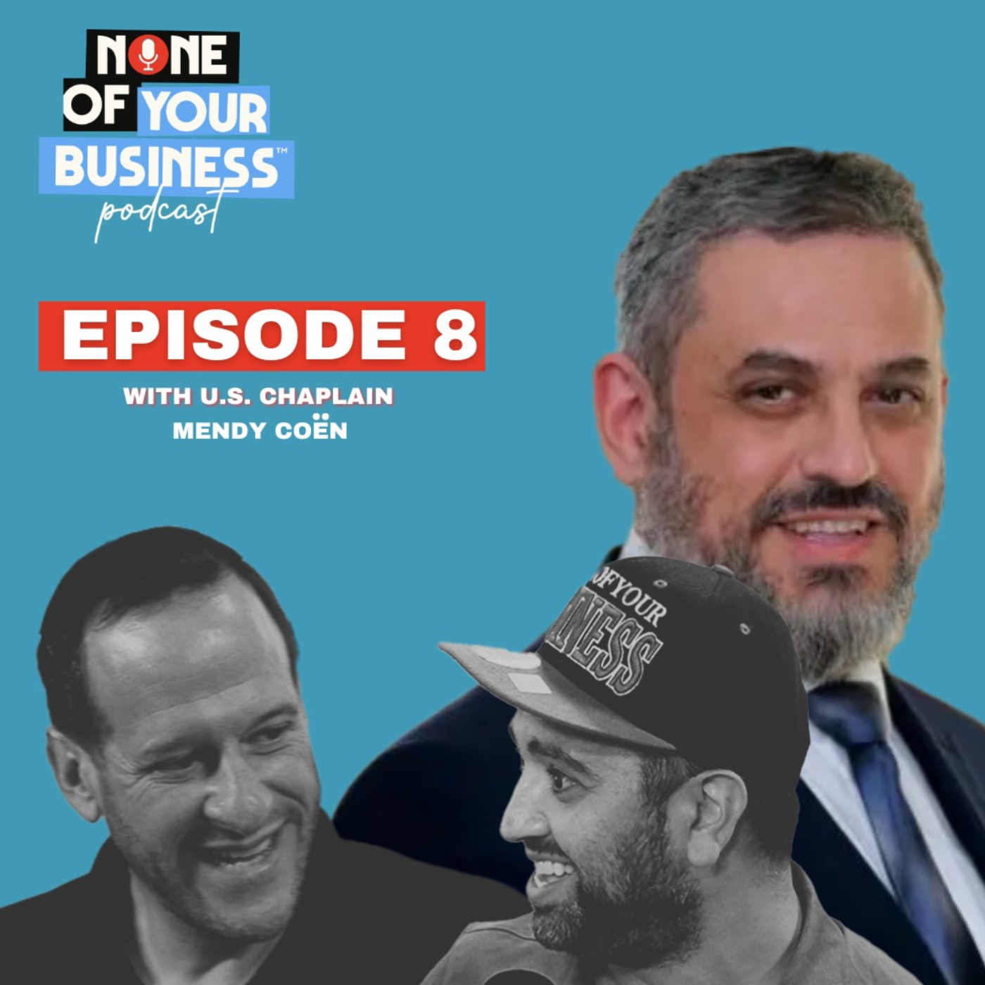 None of Your Business Podcast