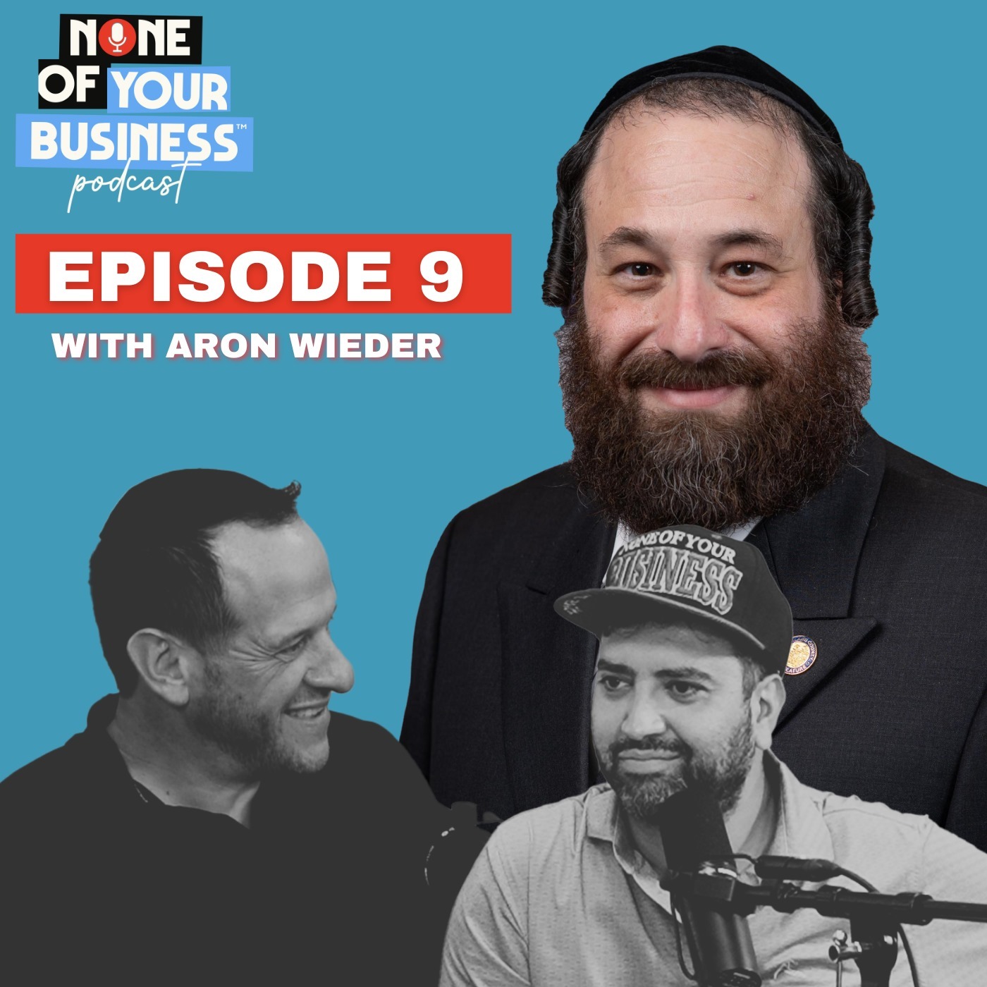 None of Your Business Podcast
