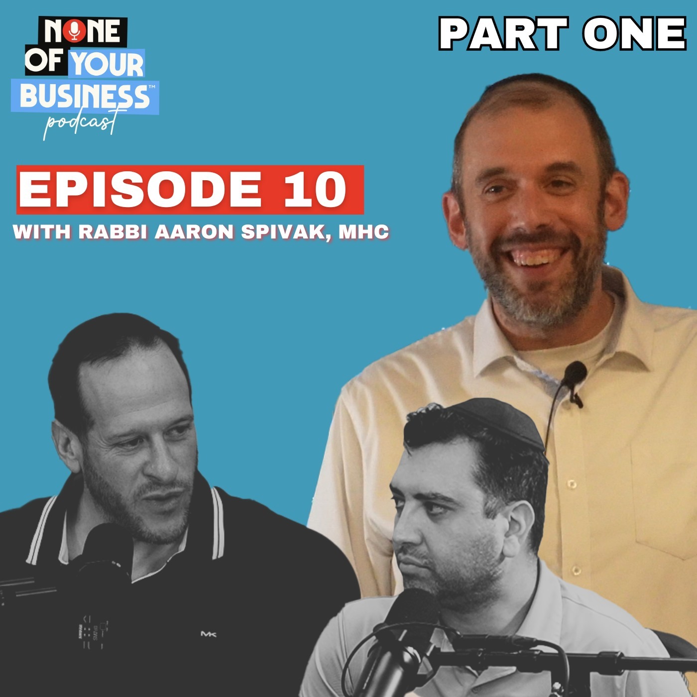 None of Your Business Podcast