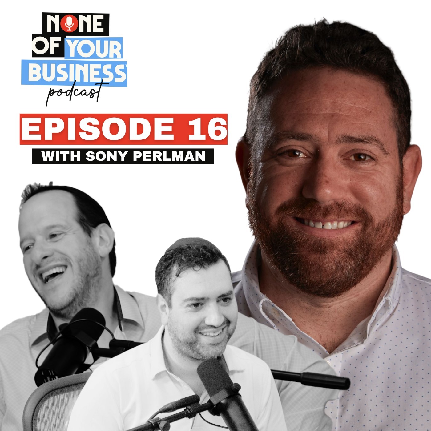 None of Your Business Podcast