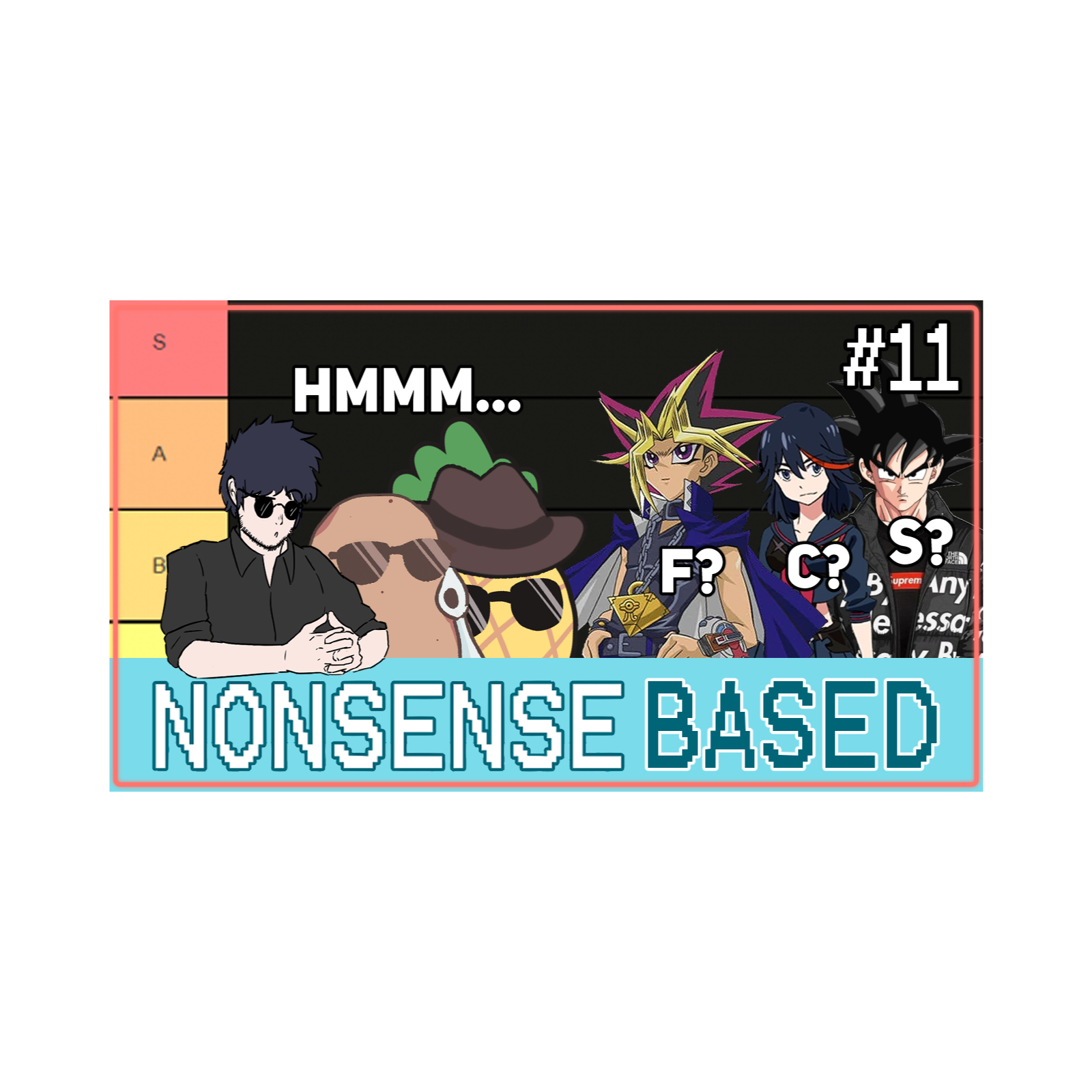 Finding Out Who Can Out-Drip Drip Goku | Nonsense Based #11 episode artwork