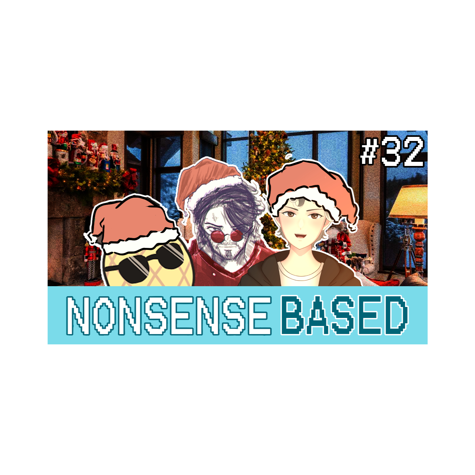Our 2nd to Last Episode Of 2025 | Nonsense Based #32 episode artwork