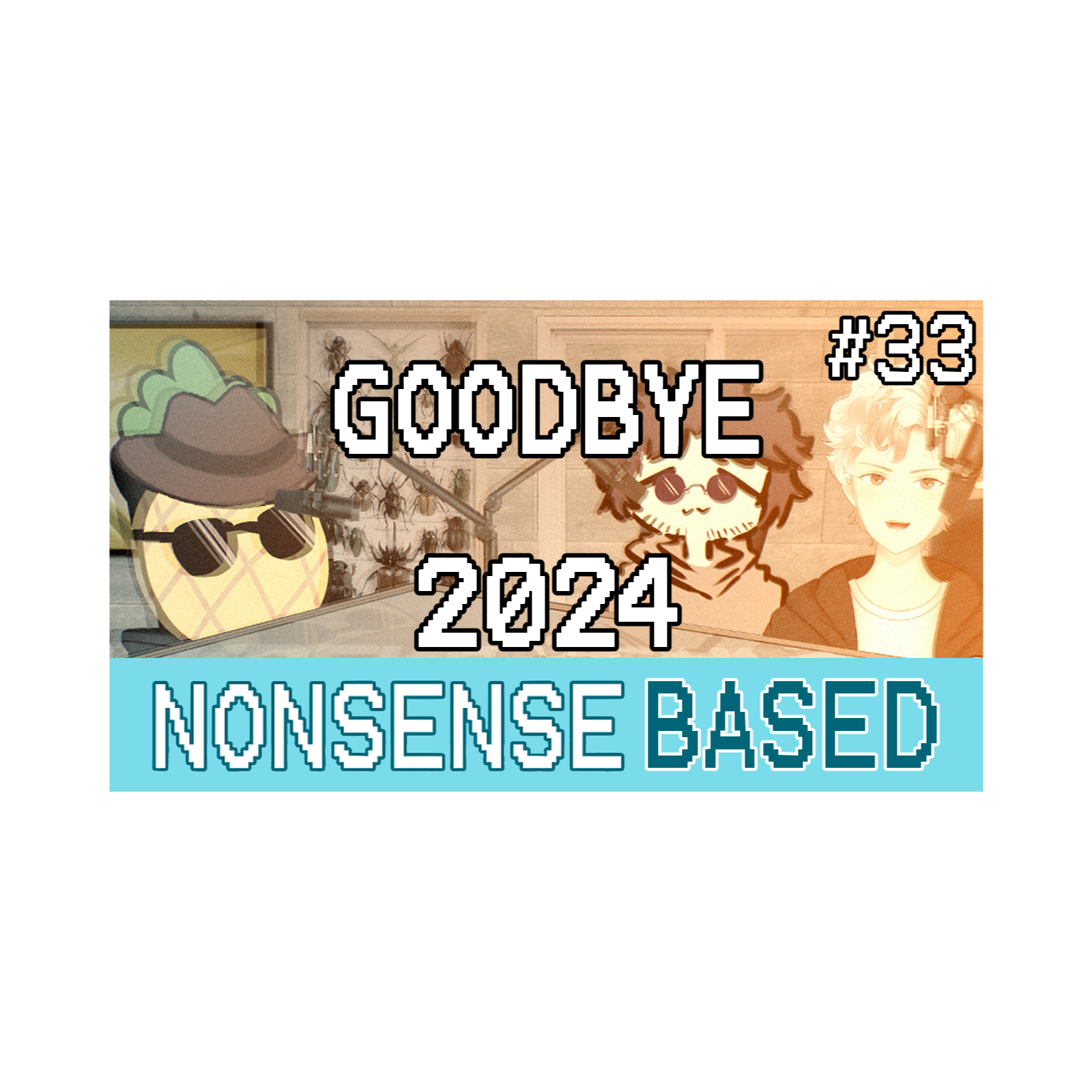 The Last Nonsense Based of the Year | Nonsense Based #33 episode artwork